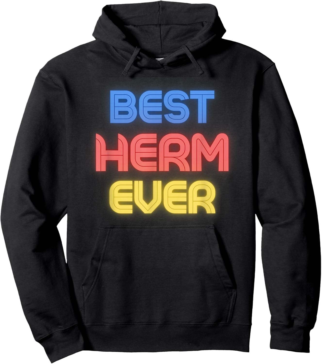 Best Herm Ever - Funny Herm Name Herm Hoodie - Hoodie | Black