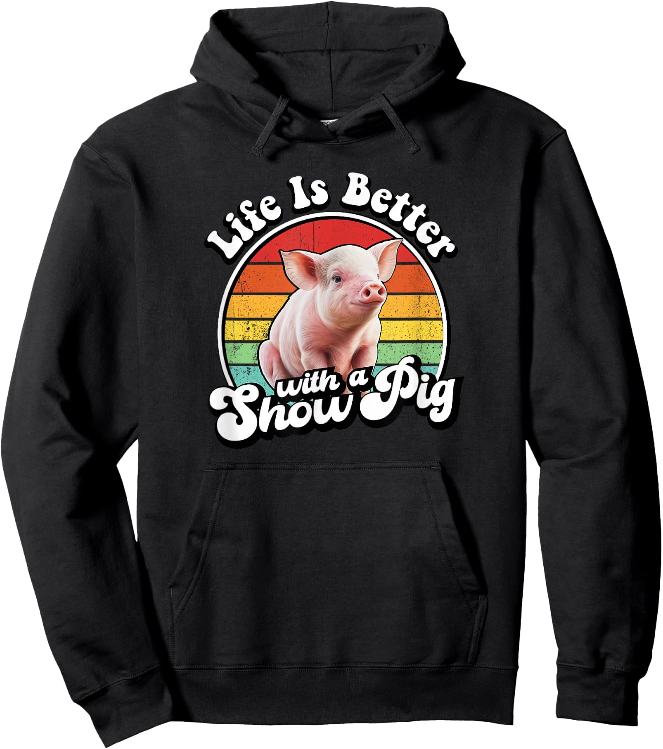 Retro Vintage Life Is Better Cute Show Pig Lover Hoodie - Hoodie | Black