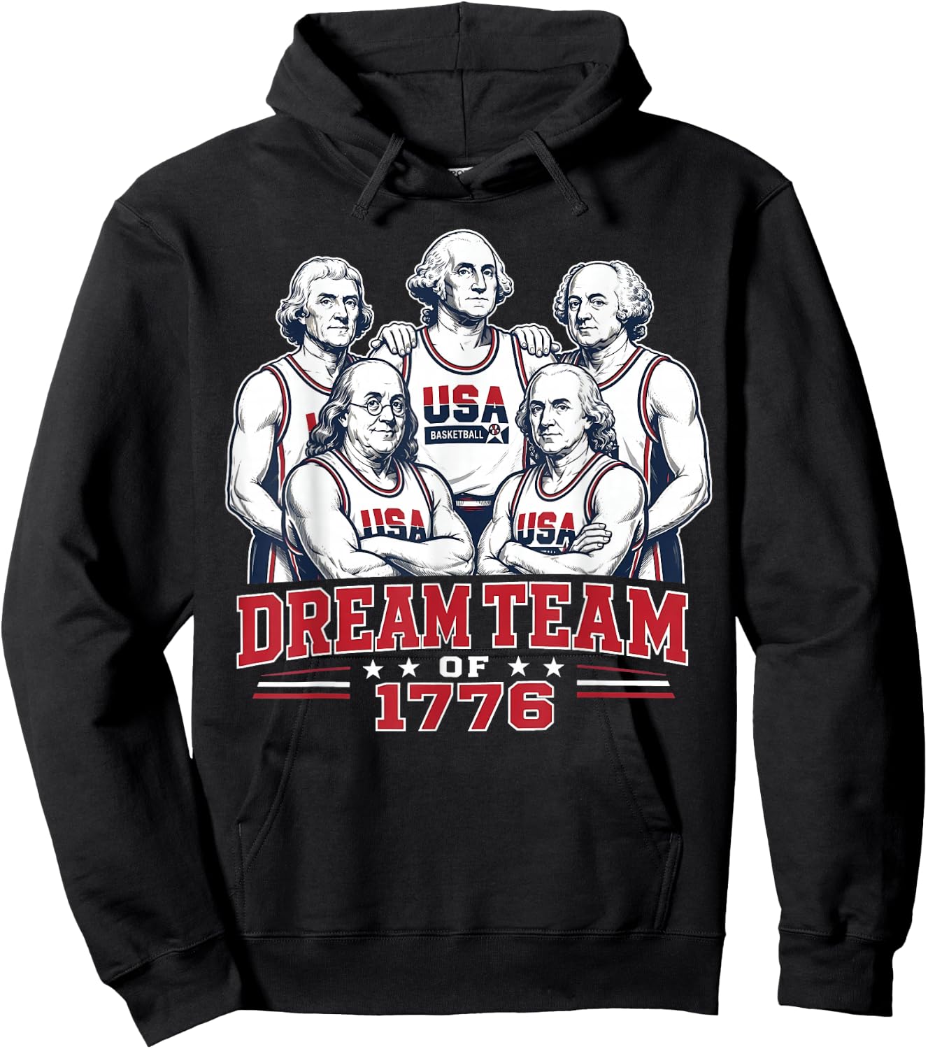 Dream Team of 1776 Founding Fathers America 250th Hoodie - Hoodie | Black