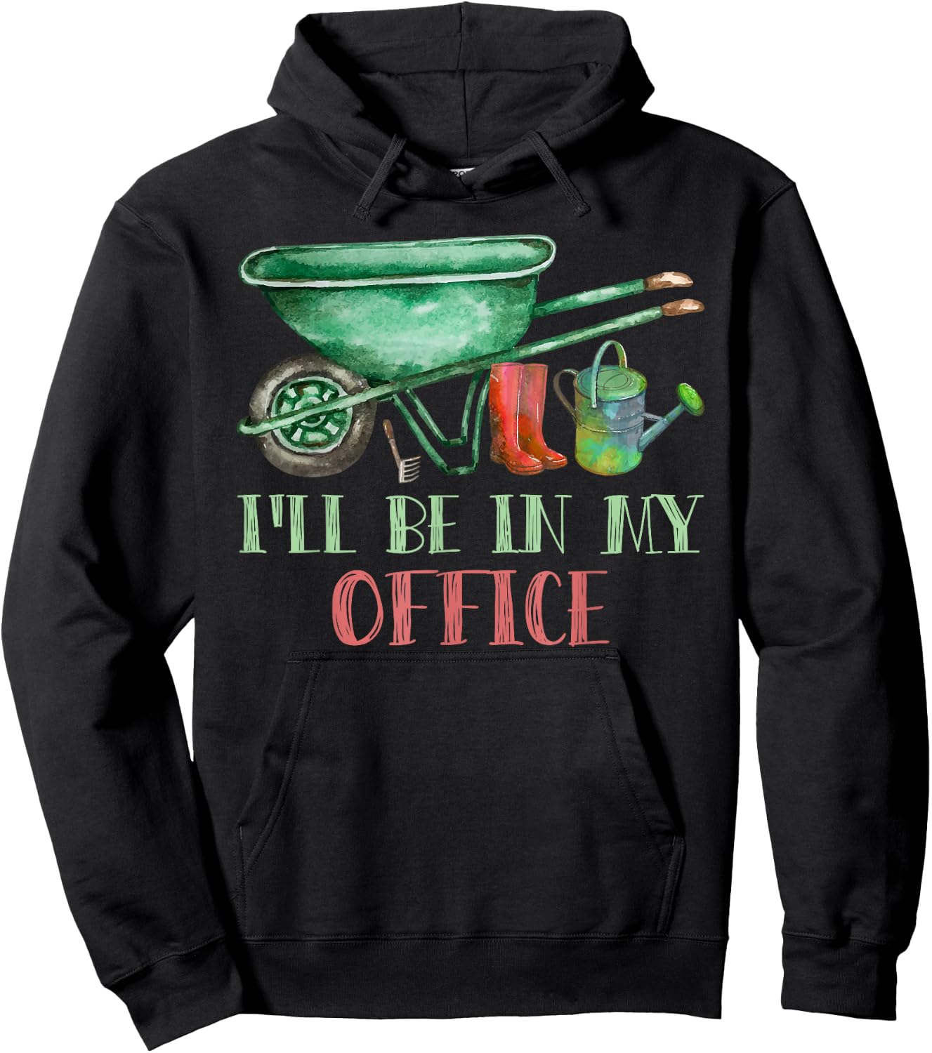 I'll Be In My Office Gardening Lover Backyard Farmers Design Hoodie - Hoodie | Black