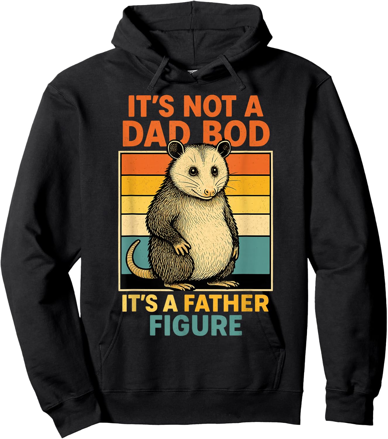 It’s Not Dad Bod It’s Father Figure Funny Fathers Day Dad Hoodie - Hoodie | Black