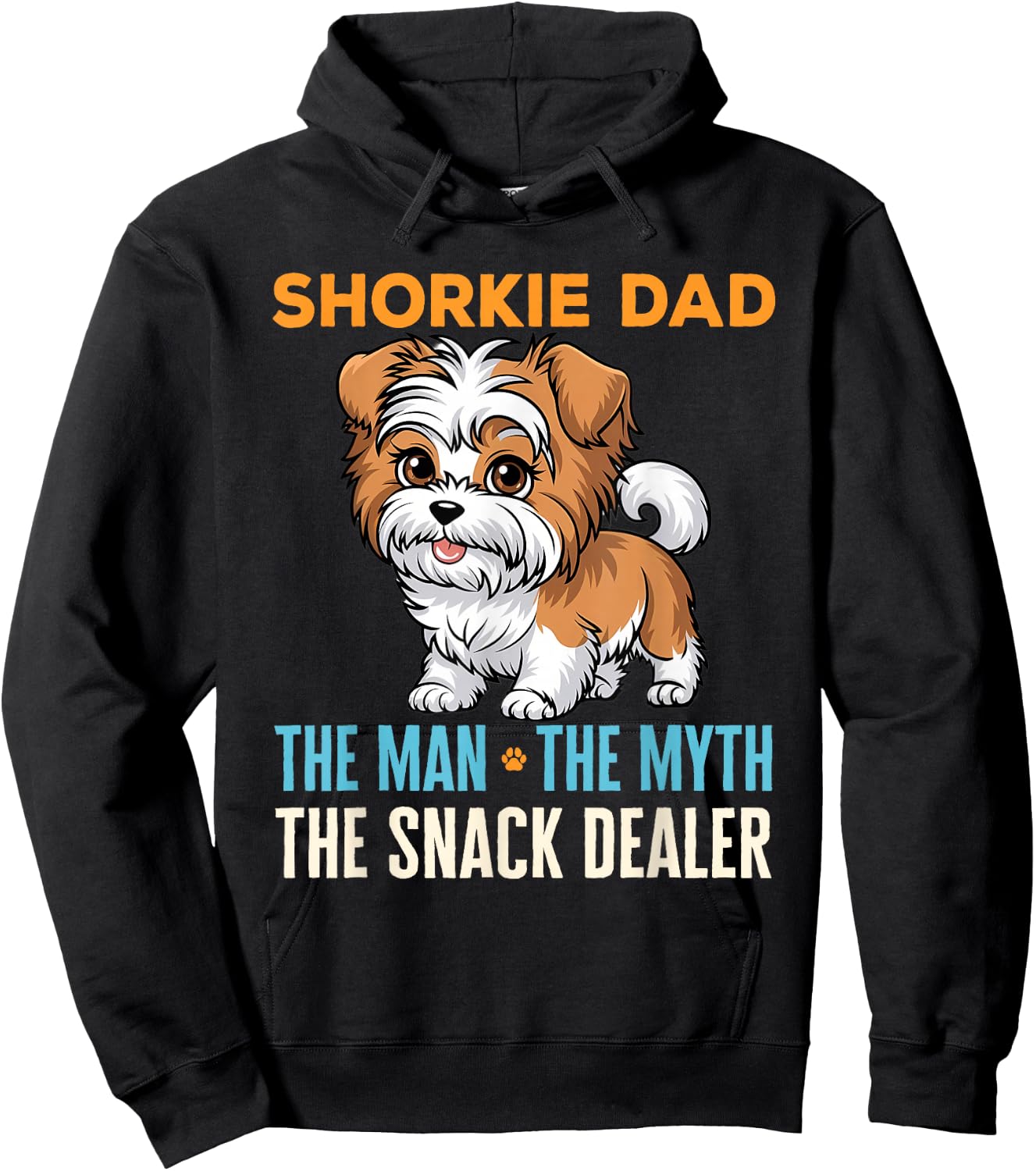 Shorkie Dad Funny Dog Owner Lover Pet Humor Father's Day Hoodie - Hoodie | Black