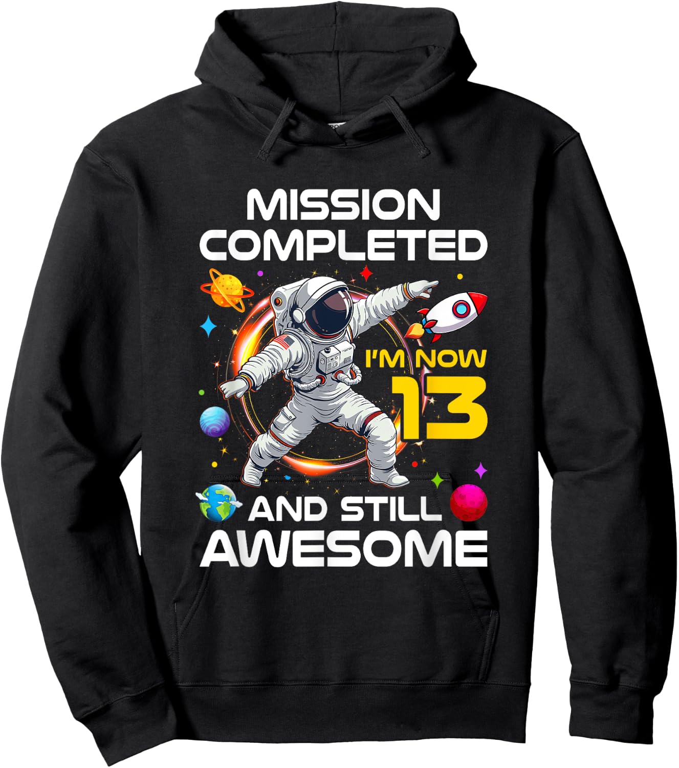 13Th Birthday Astronaut 13 Years Old Outer Space Birthday Hoodie - Hoodie | Black