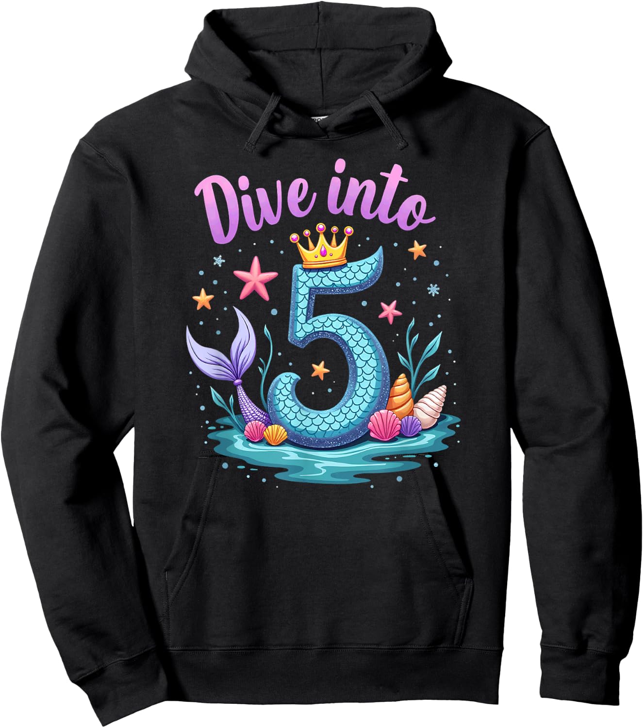 Dive Into 5 Mermaid 5th Birthday Girl Princess Hoodie - Hoodie | Black