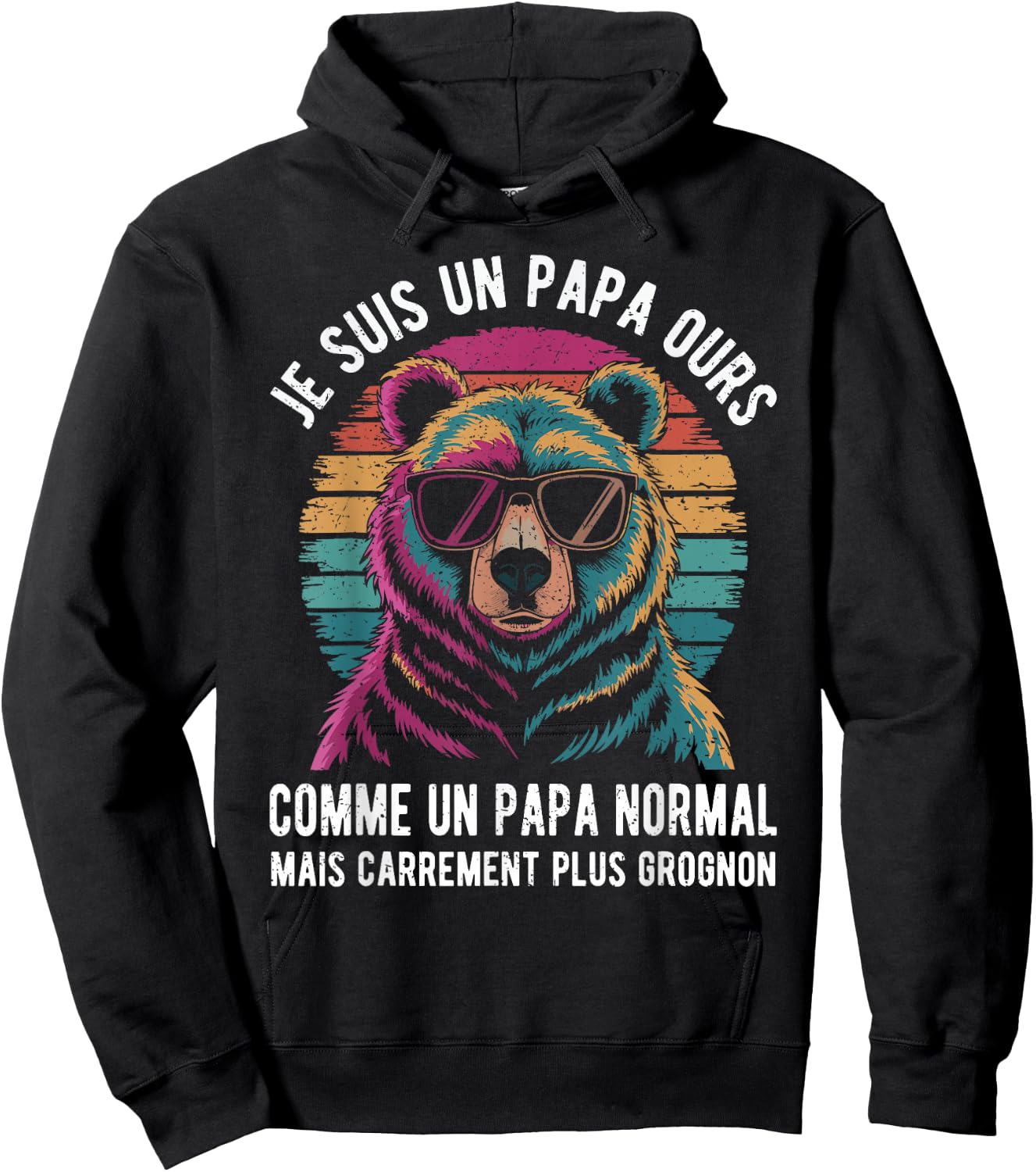 Je Suis Un Papa Ours Comme Un Papa Normal Mais Plus Grognon , Black, S Hoodie - Hoodie | Black