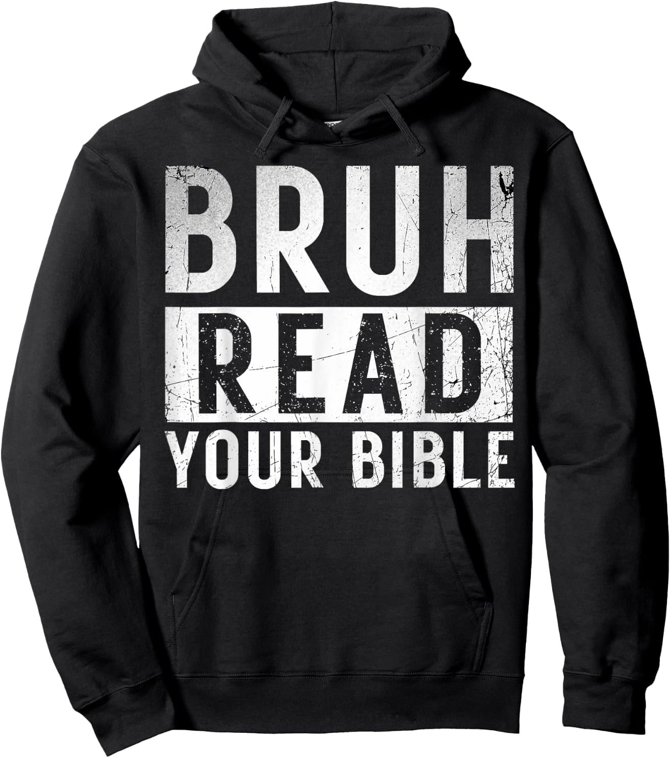 Bruh Read Your Bible God Vintage Modern Christian Meme Faith Hoodie - Hoodie | Black