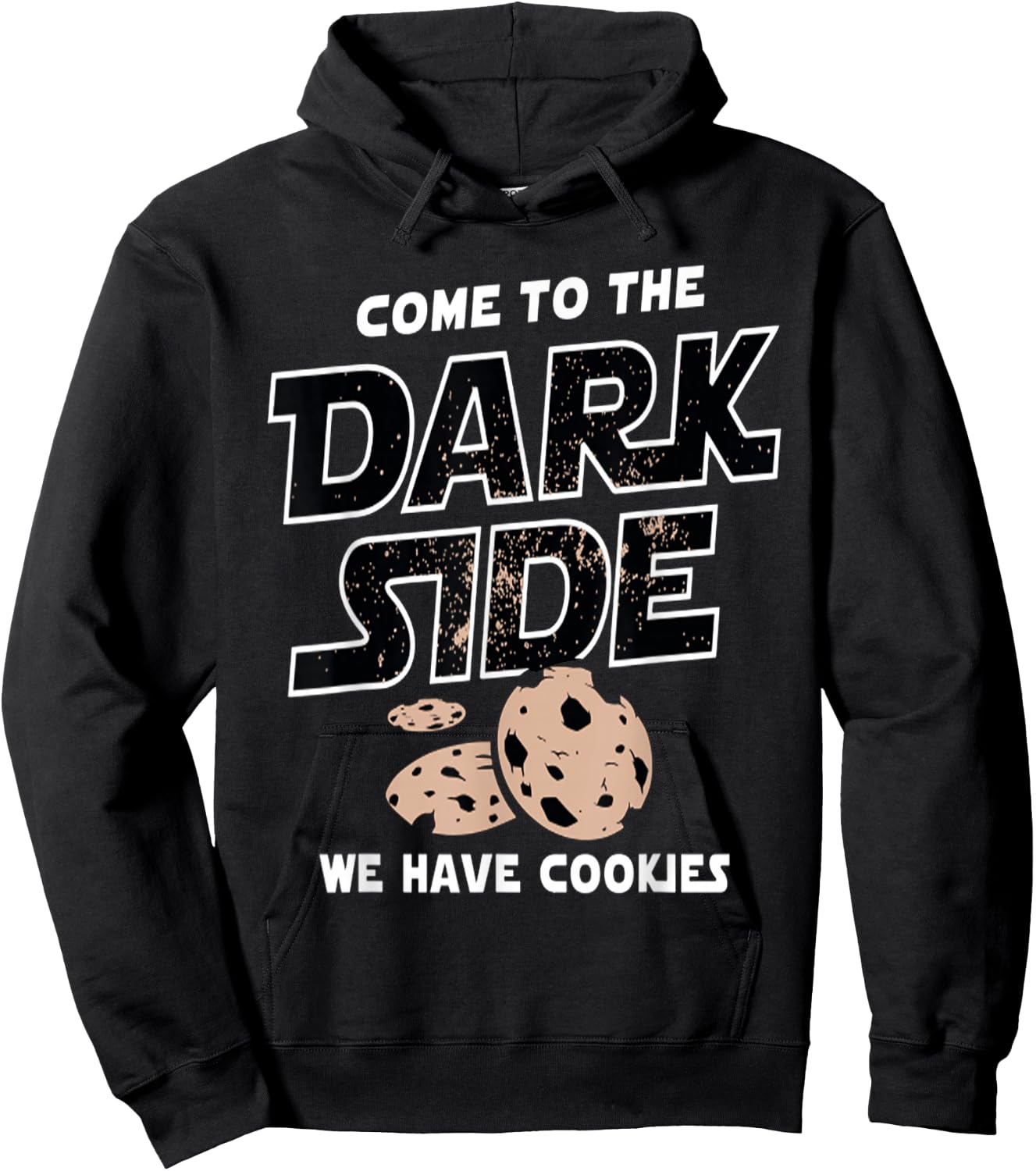 Come to the Dark Side Cookies , black Hoodie - Hoodie | Black