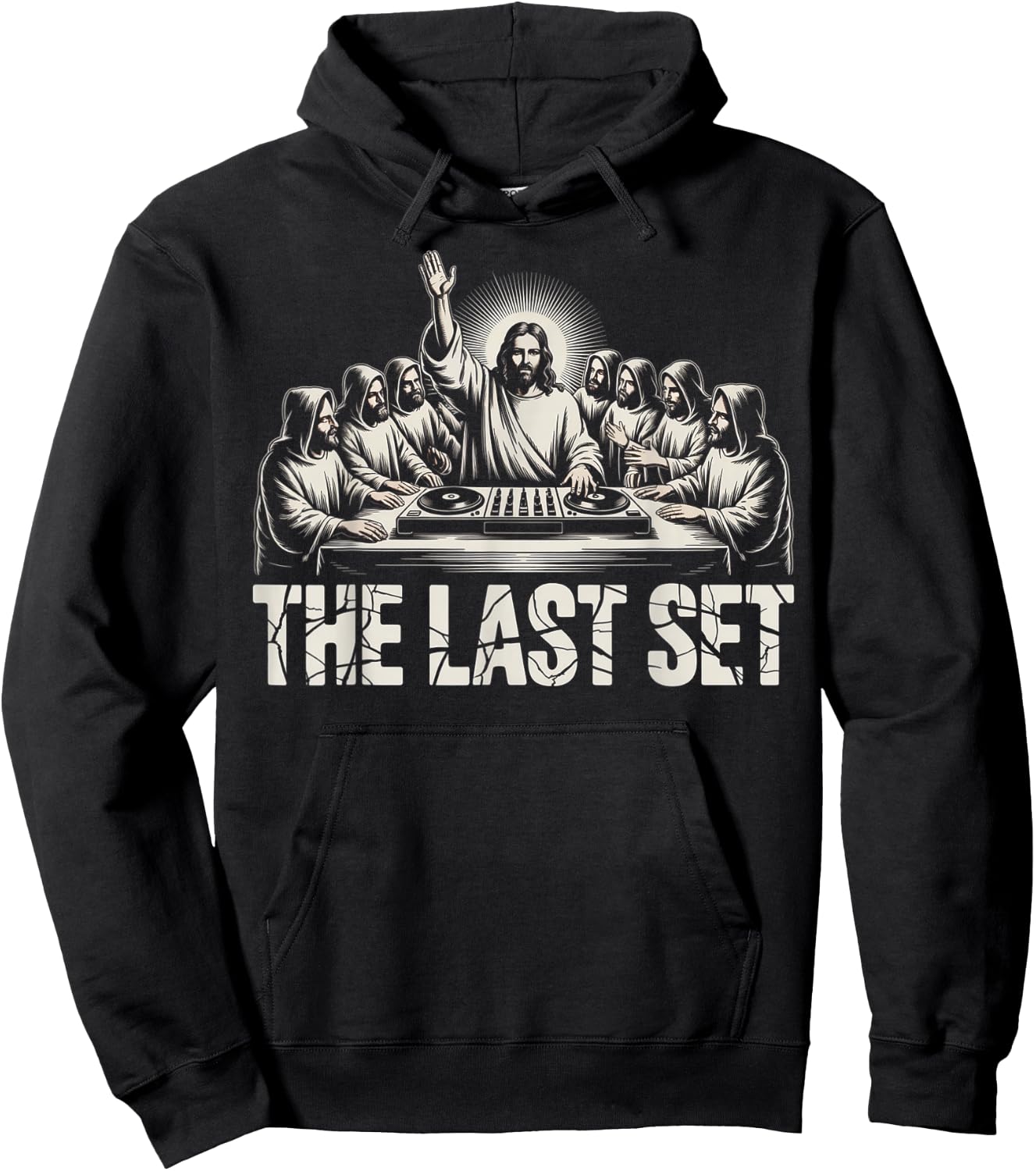 Funny Jesus DJ The Last Set Last Funny Christian Hoodie - Hoodie | Black