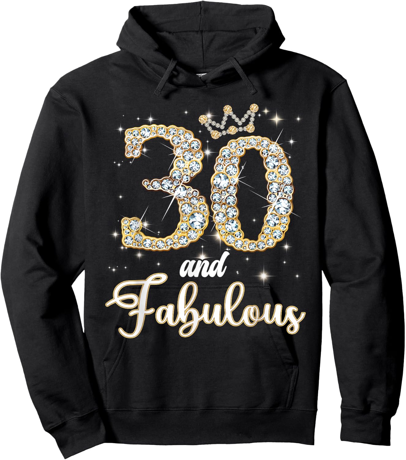 30 And Fabulous Happy Birthday To Me 30th Birthday Women Hoodie - Hoodie | Black