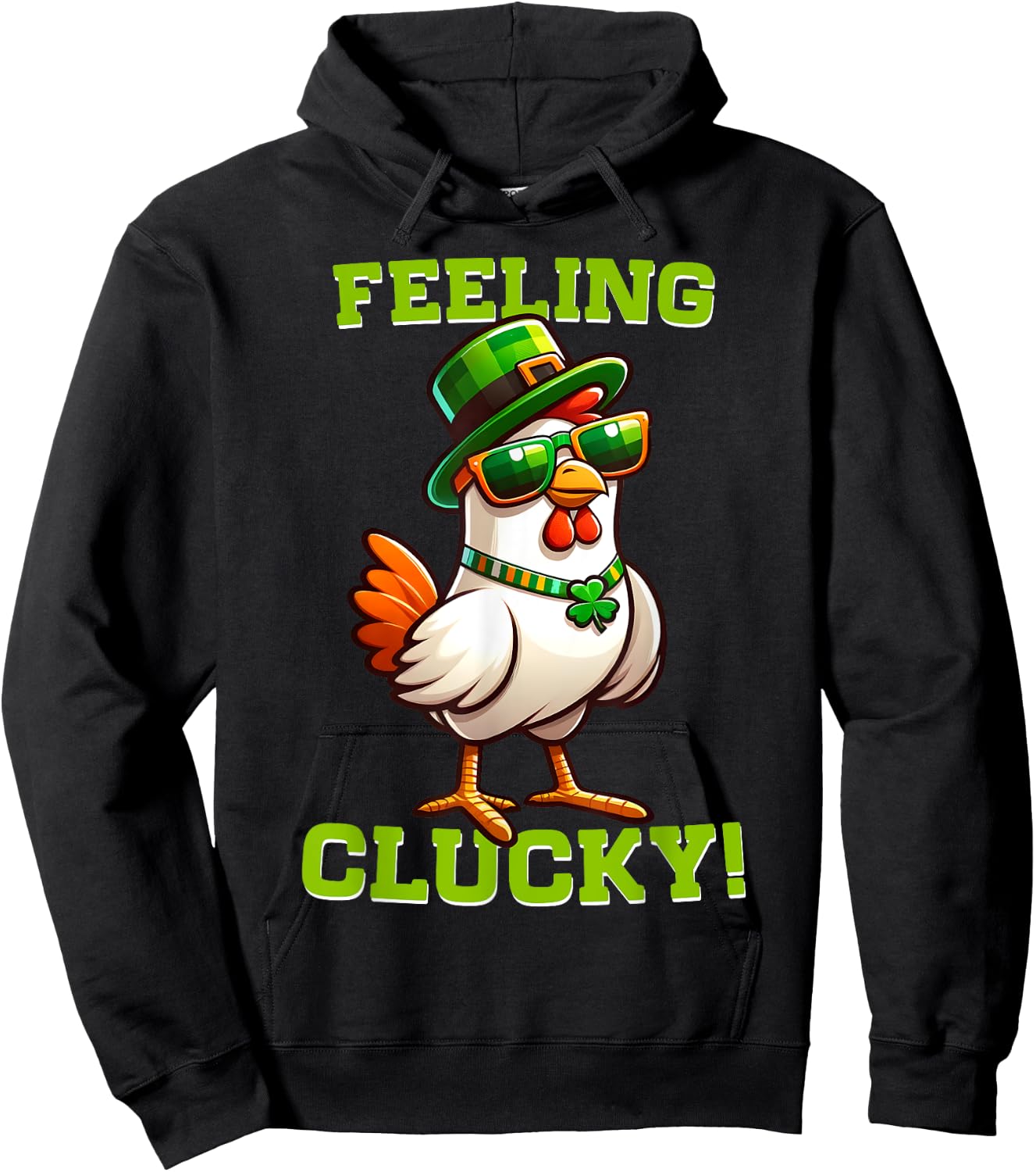 Feeling Clucky Funny Chicken St Patrick's Day Lucky Charm Hoodie - Hoodie | Black