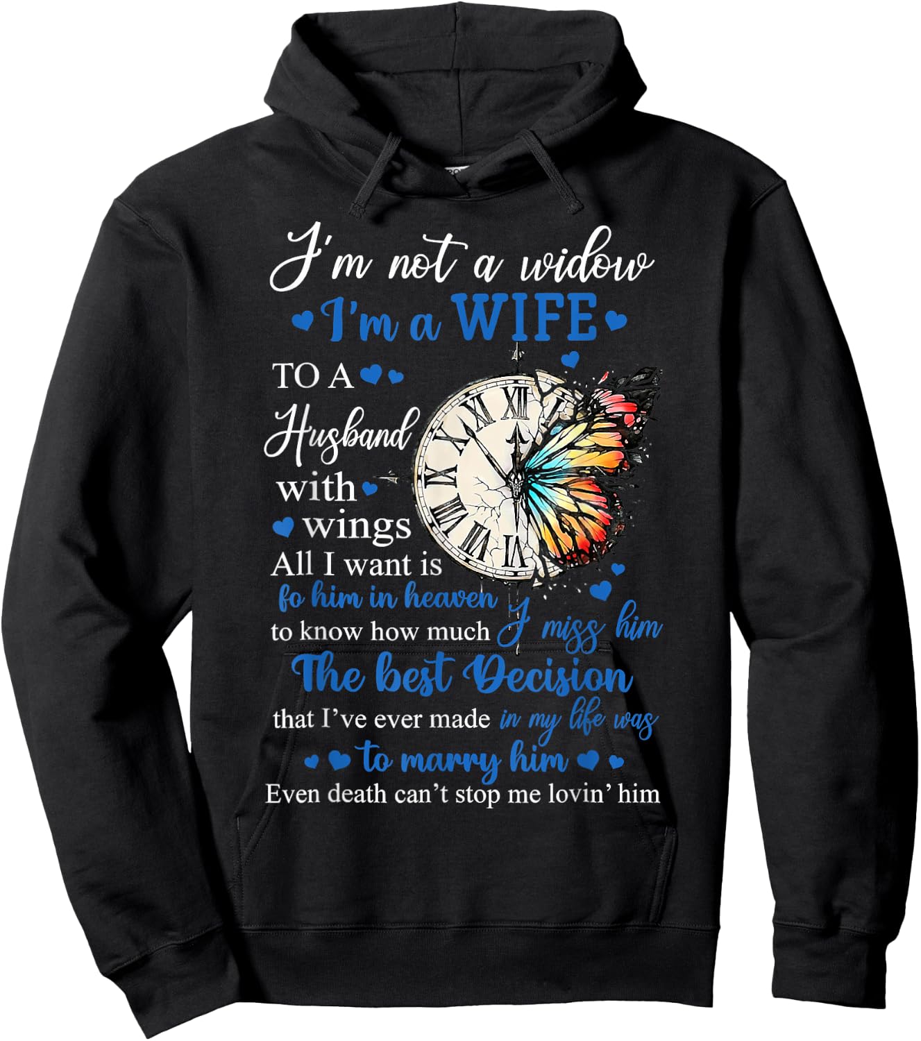 Husband Memorial Butterfly I'm Not A Widow I'm A Wife Women Hoodie - Hoodie | Black
