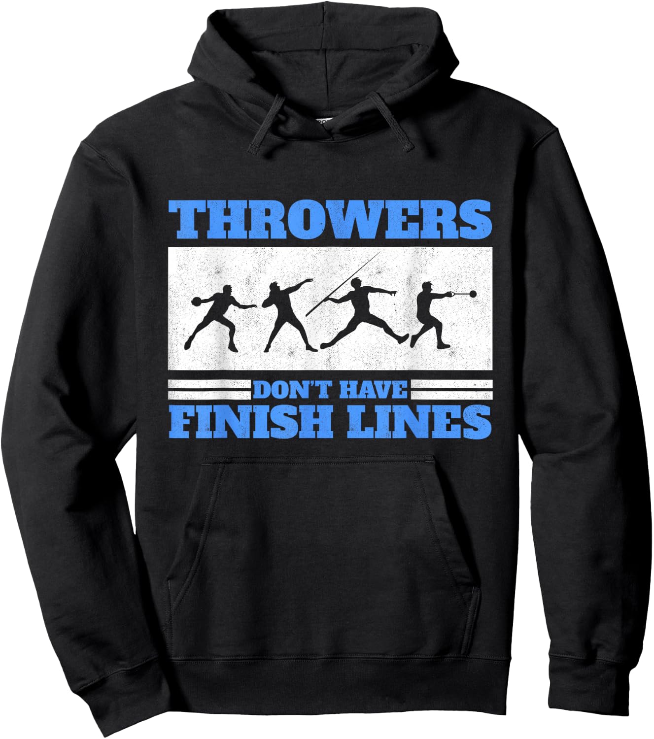 Track And Field Throwers Don't Have Finish Lines Discus Hoodie - Hoodie | Black