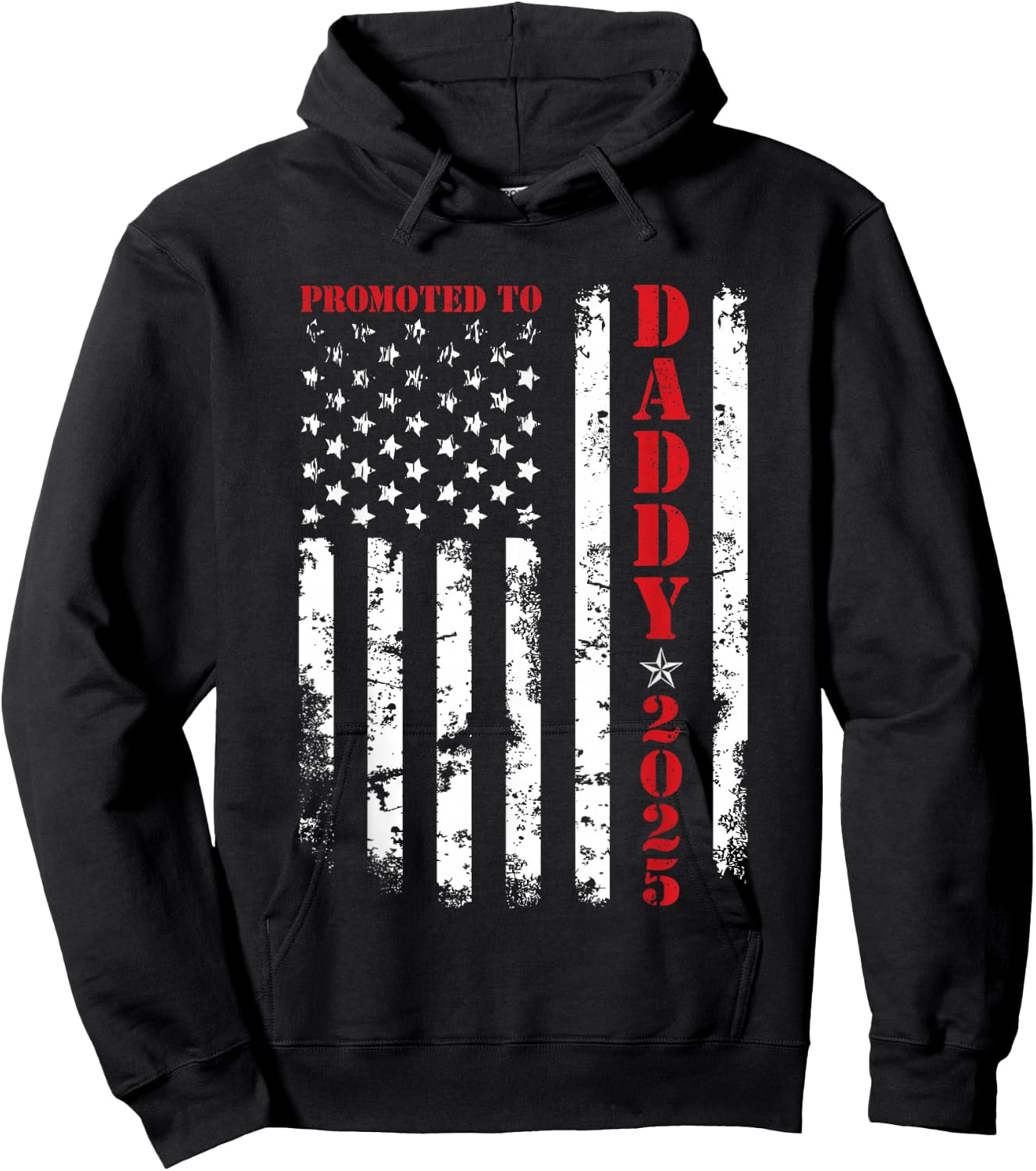 Promoted To Daddy Est 2025 New Dad, First-Time Dad Patriotic Hoodie - Hoodie | Black