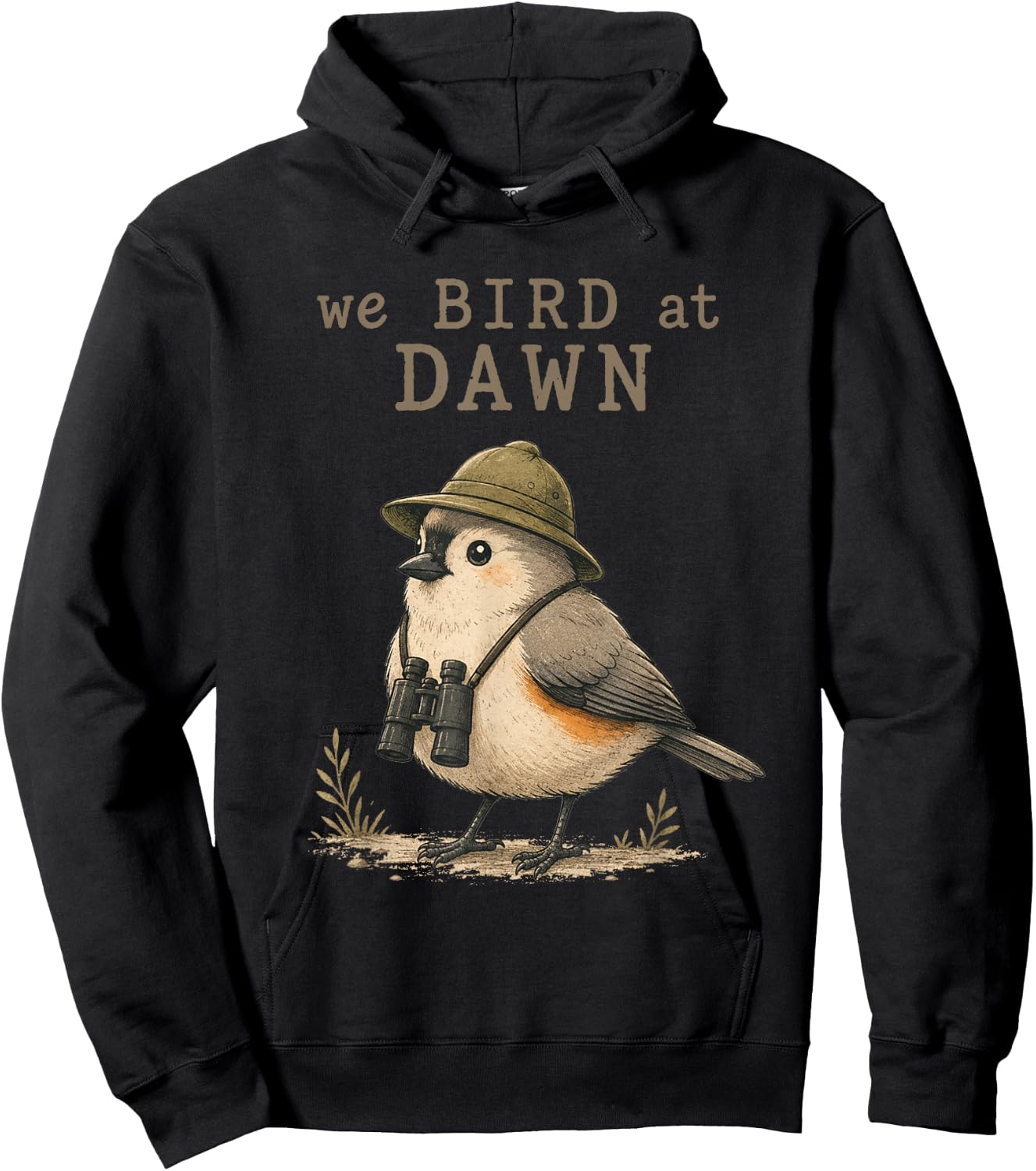We Bird At Dawn Funny Birdwatching Birdwatcher Club Humor Hoodie - Hoodie | Black