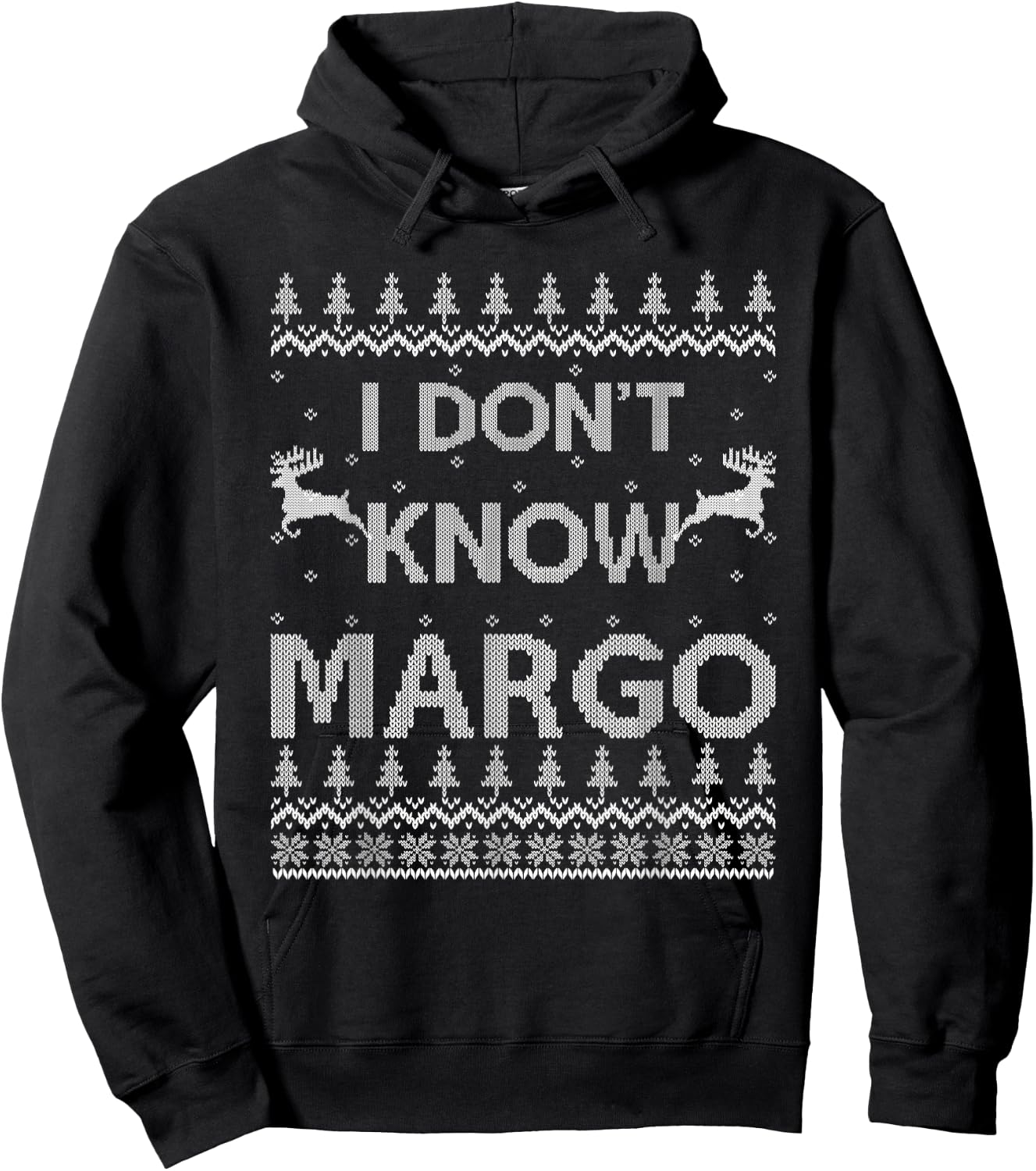 Funny Matching Couple I Don't Know Margo Ugly Christmas Hoodie - Hoodie | Black