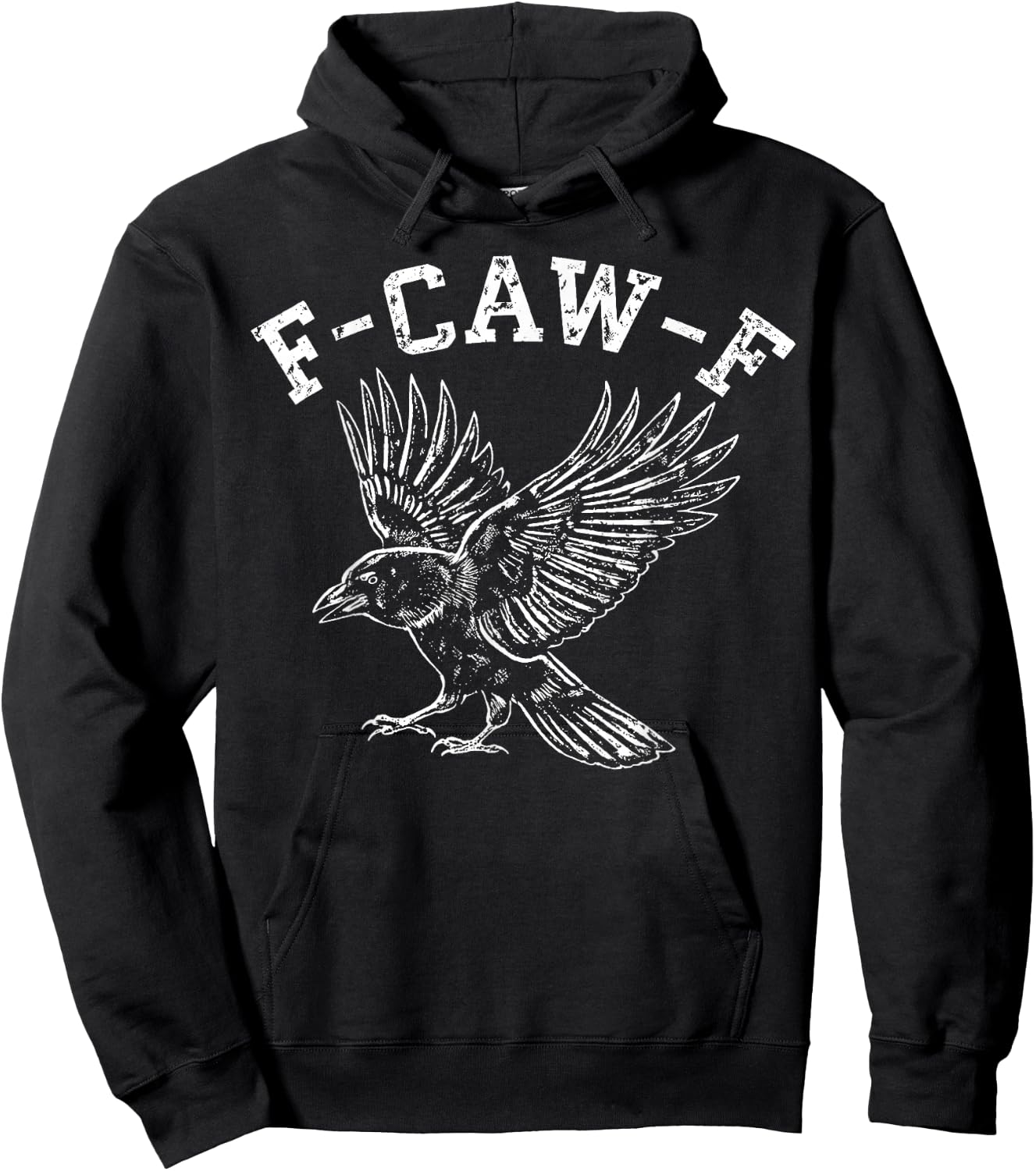 F-Caw-F Black Crow Raven Funny Bird Humor Hilarious Graphic Hoodie - Hoodie | Black