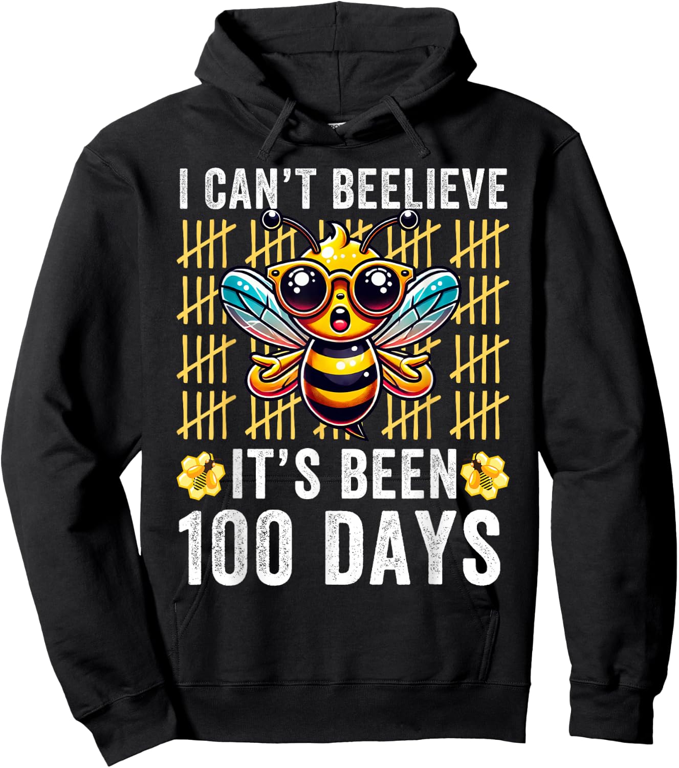 I Can't Believe It's Been 100 Days Bee 100th Day Of School Hoodie - Hoodie | Black