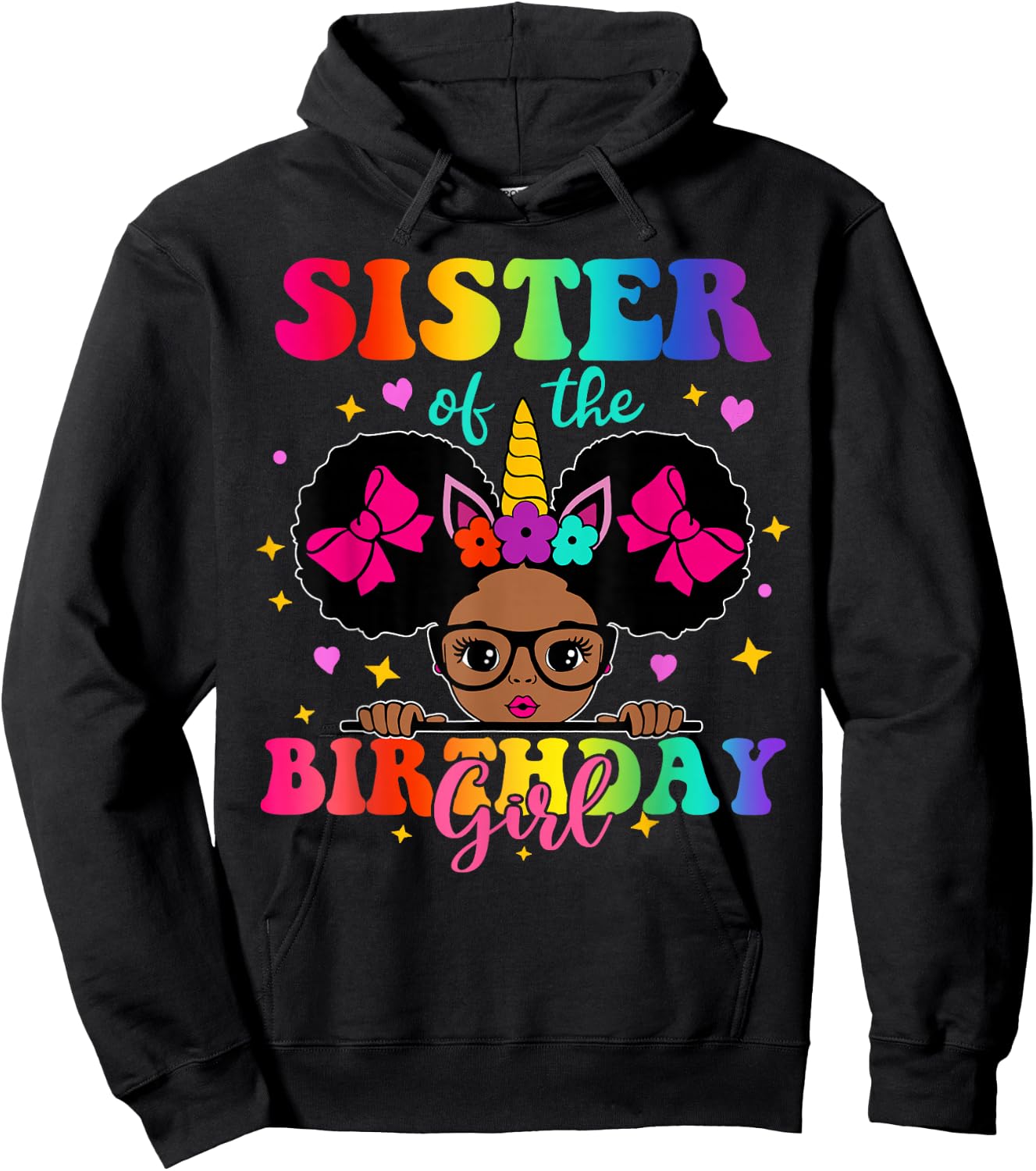 Sister of The Birthday Girl Princess Afro Melanin Unicorn Hoodie - Hoodie | Black