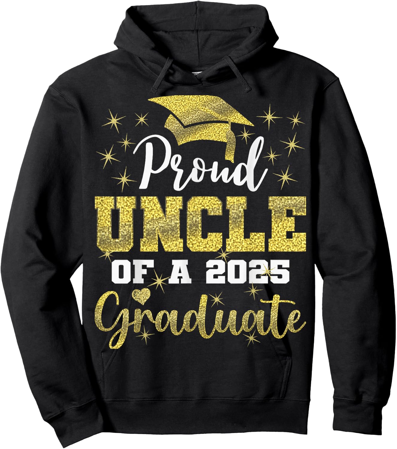 Super Proud Uncle of 2025 Graduate Senior Graduation Family Hoodie - Hoodie | Black