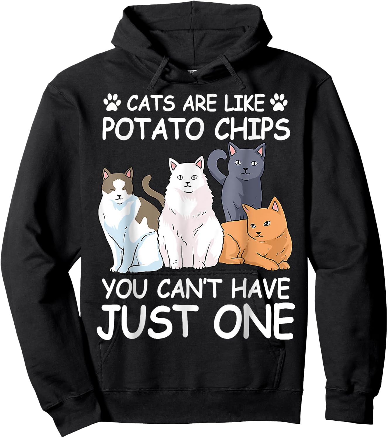 Cat Cats Are Like Potato Chips Funny Men Women Hoodie - Hoodie | Black