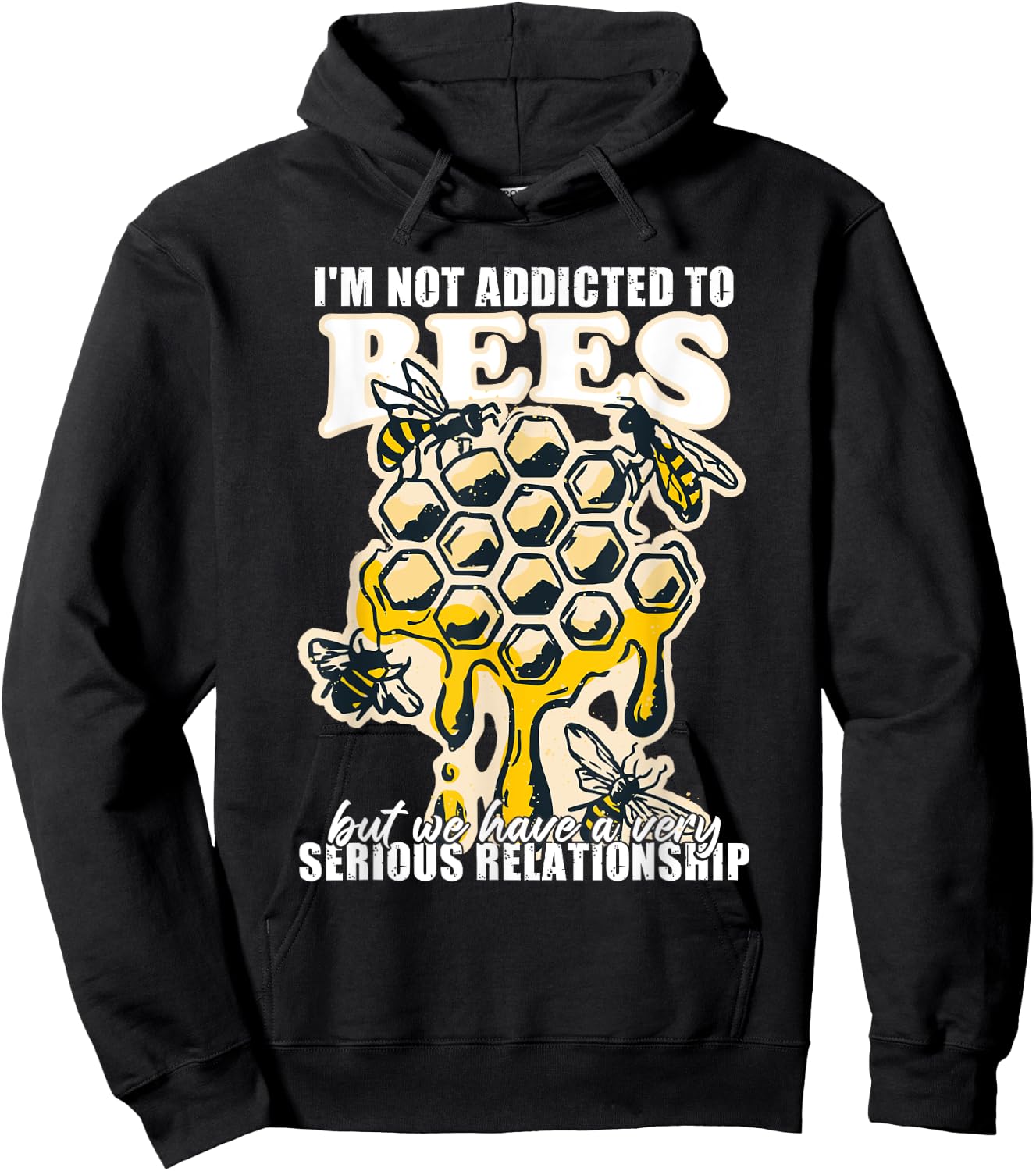Honeybee Saying Bees Beekeeping Funny Hoodie - Hoodie | Black
