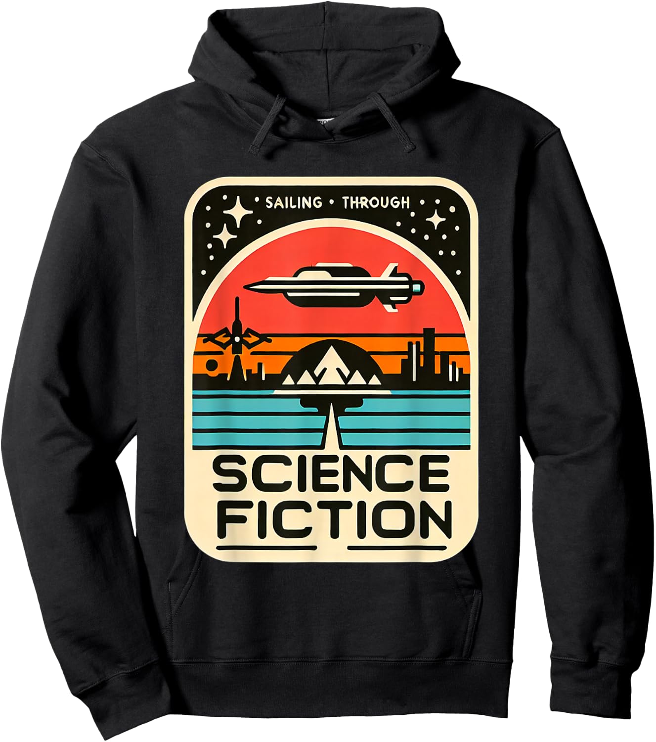 Sailing Through Science Fiction Hoodie - Hoodie | Black
