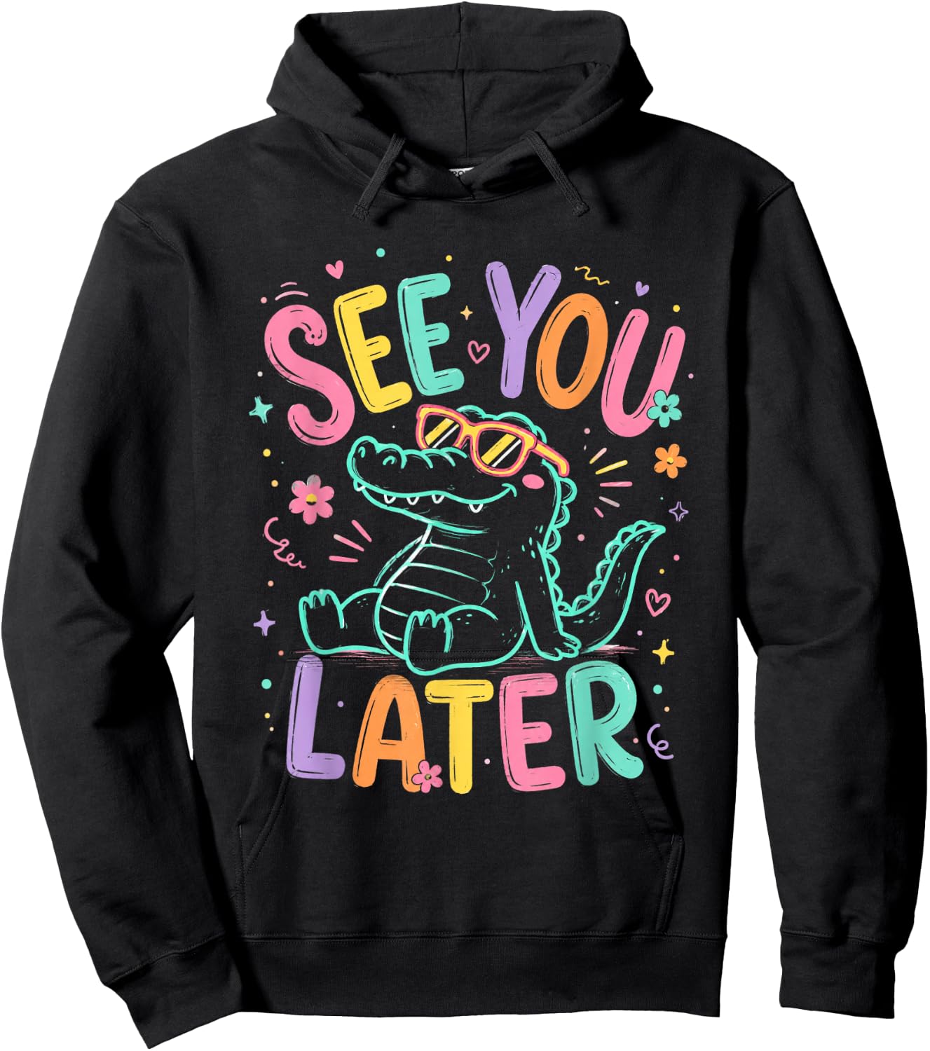 See You Later Teacher Summer Alligator Last Day of School Hoodie - Hoodie | Black
