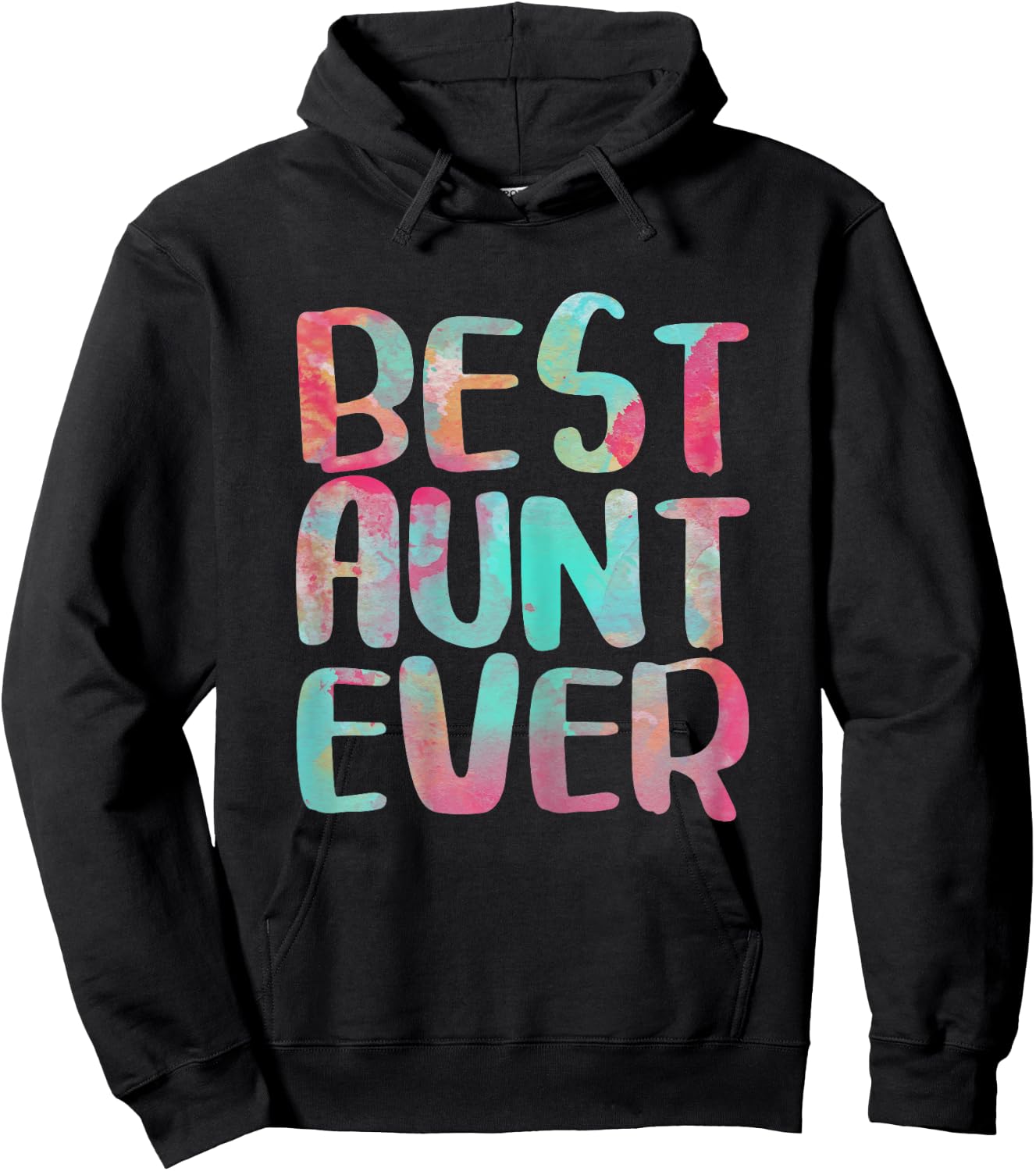 Best Aunt Ever Shirt Women Auntie Mothers Day Hoodie - Hoodie | Black