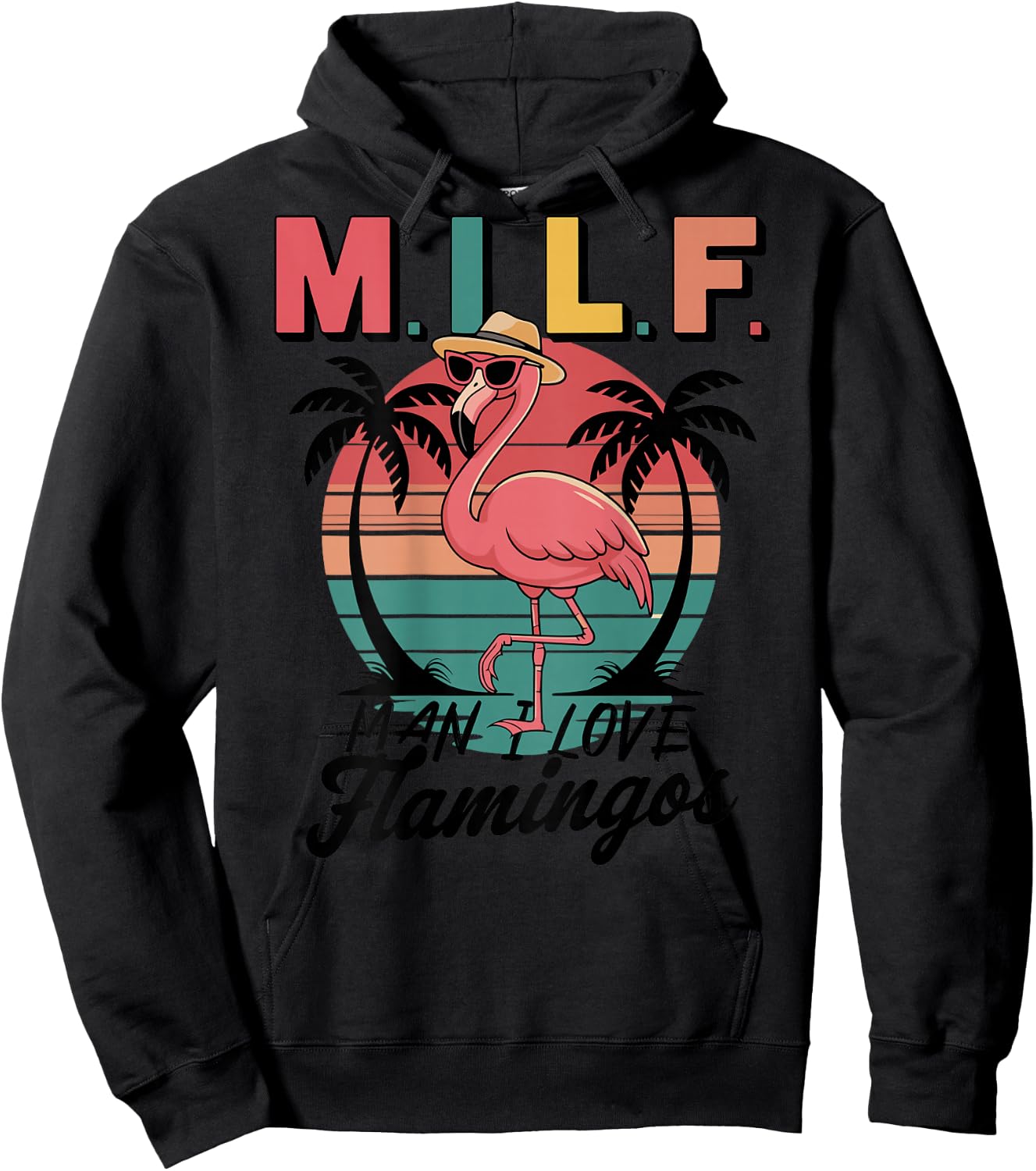 Retro Flamingo Design - MILF Man I Love Flamingos , white, S Hoodie - Hoodie | Black