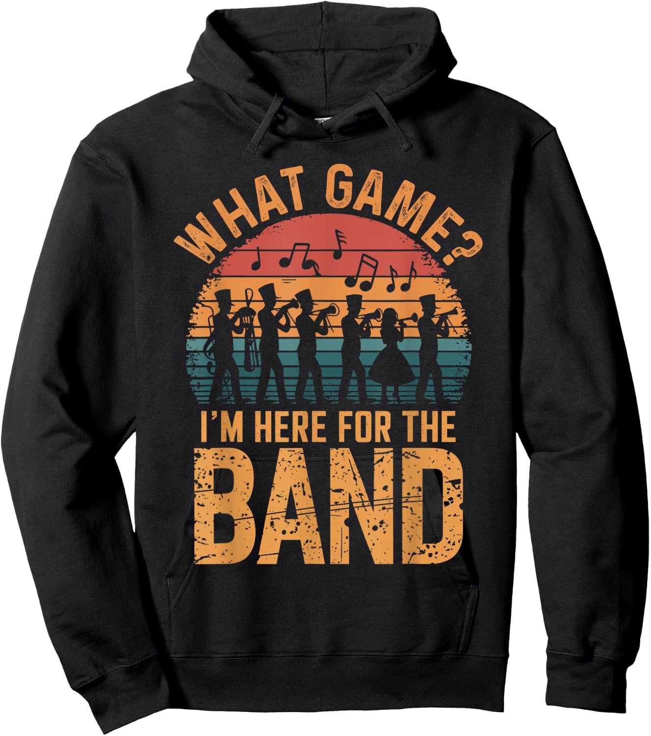 Marching Band Designs By ShirtZilla -Adults Black Cotton Blend Short Sleeve Classic Fit Small What Game? I'm Here For The Band Marching Band Hoodie - Hoodie | Black