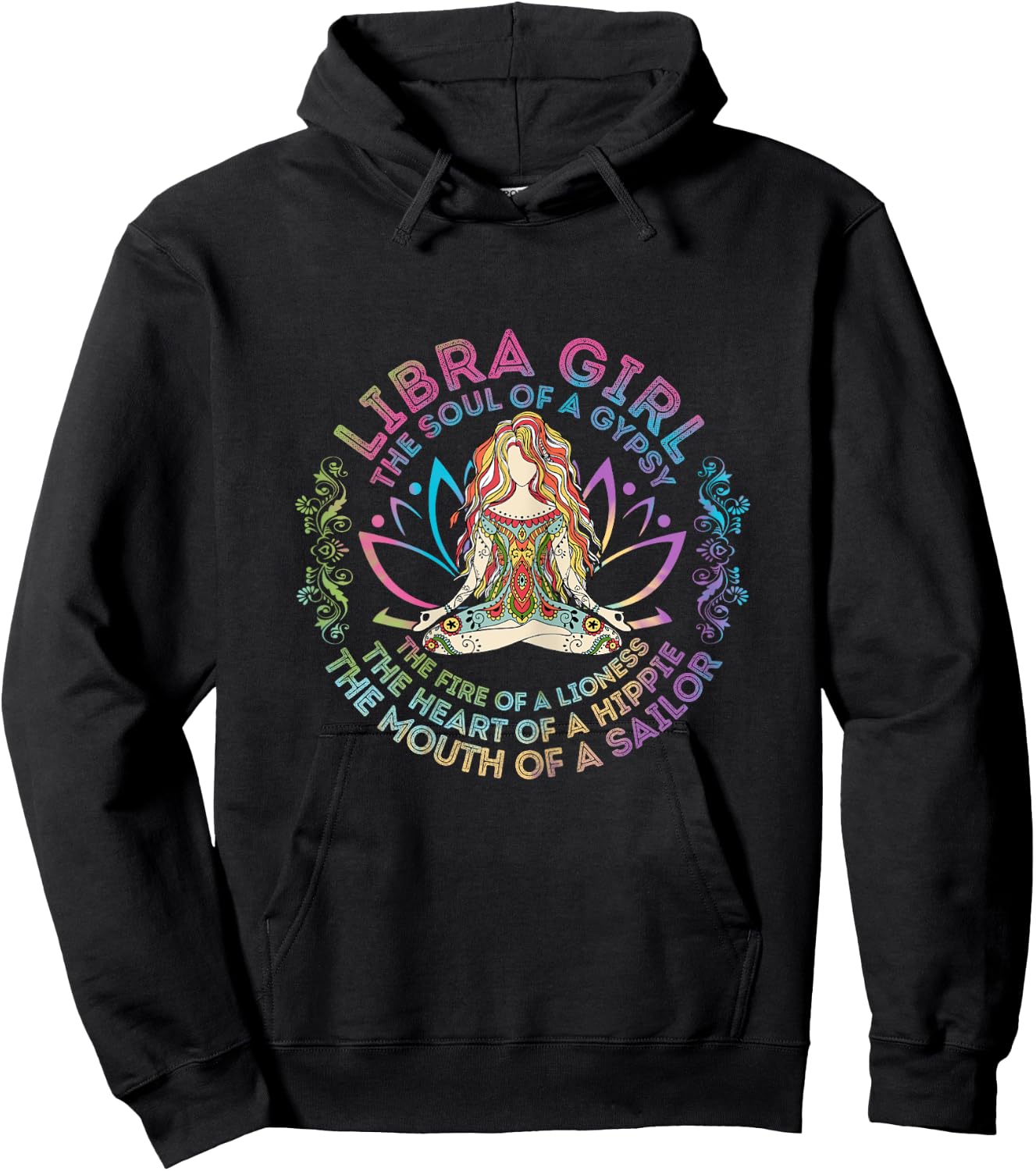 Libra Girl The Soul Of A Gypsy Birthday Hippie Soul Hoodie - Hoodie | Black