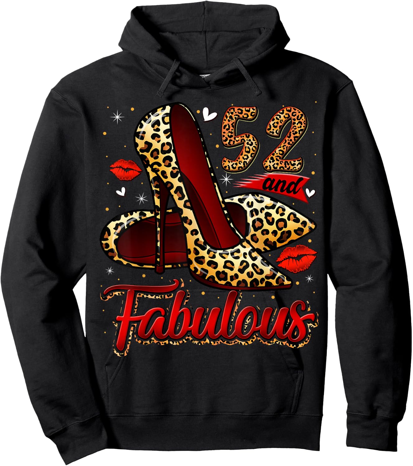 52 and Fabulous High Heels Stepping Into My 52nd Birthday Hoodie - Hoodie | Black