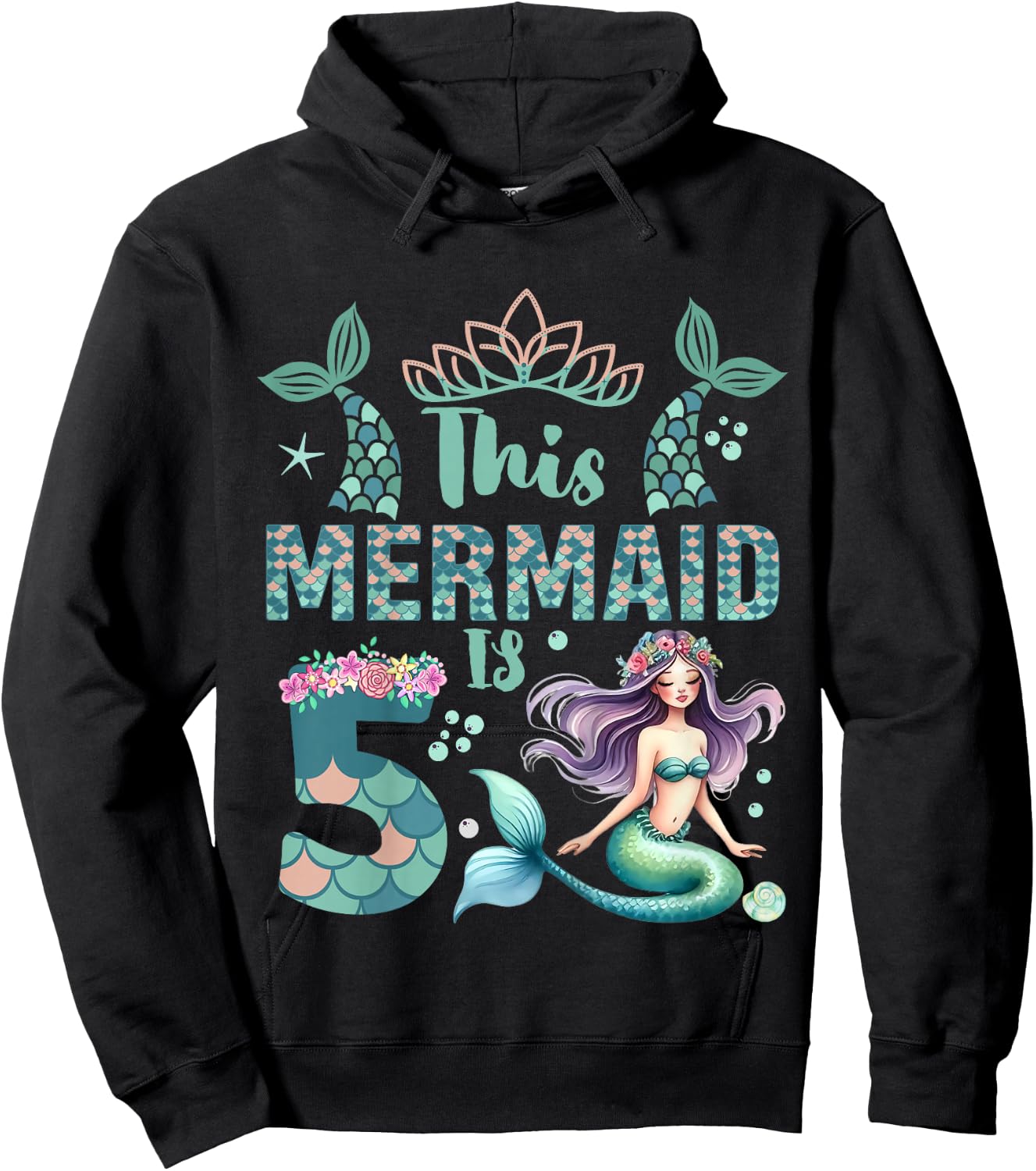 Girls 5th Birthday: This Mermaid Is 5 Years Old Costume Hoodie - Hoodie | Black