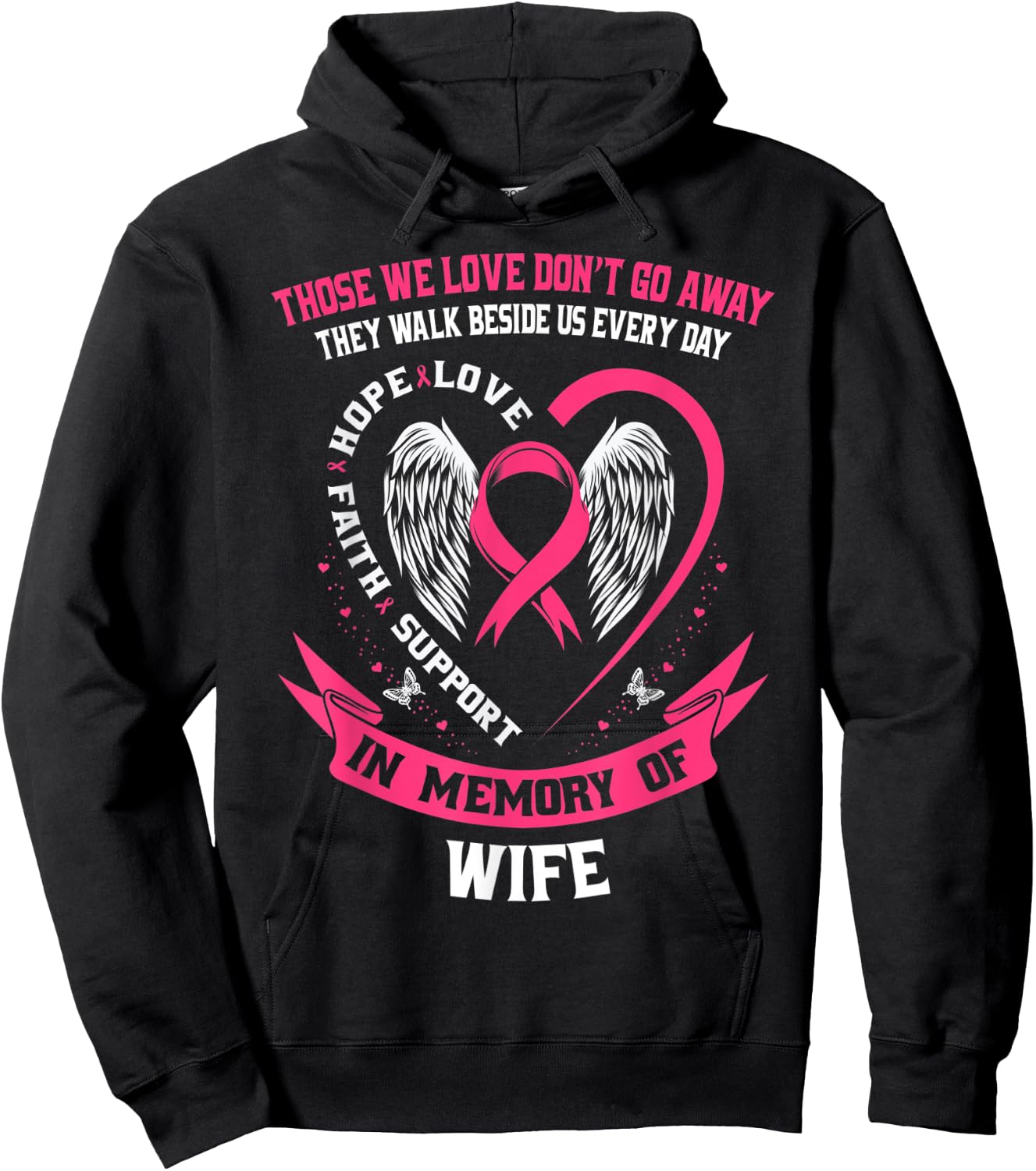 Loss In Memory of Wife Breast Cancer Husband Memorial Gifts Hoodie - Hoodie | Black