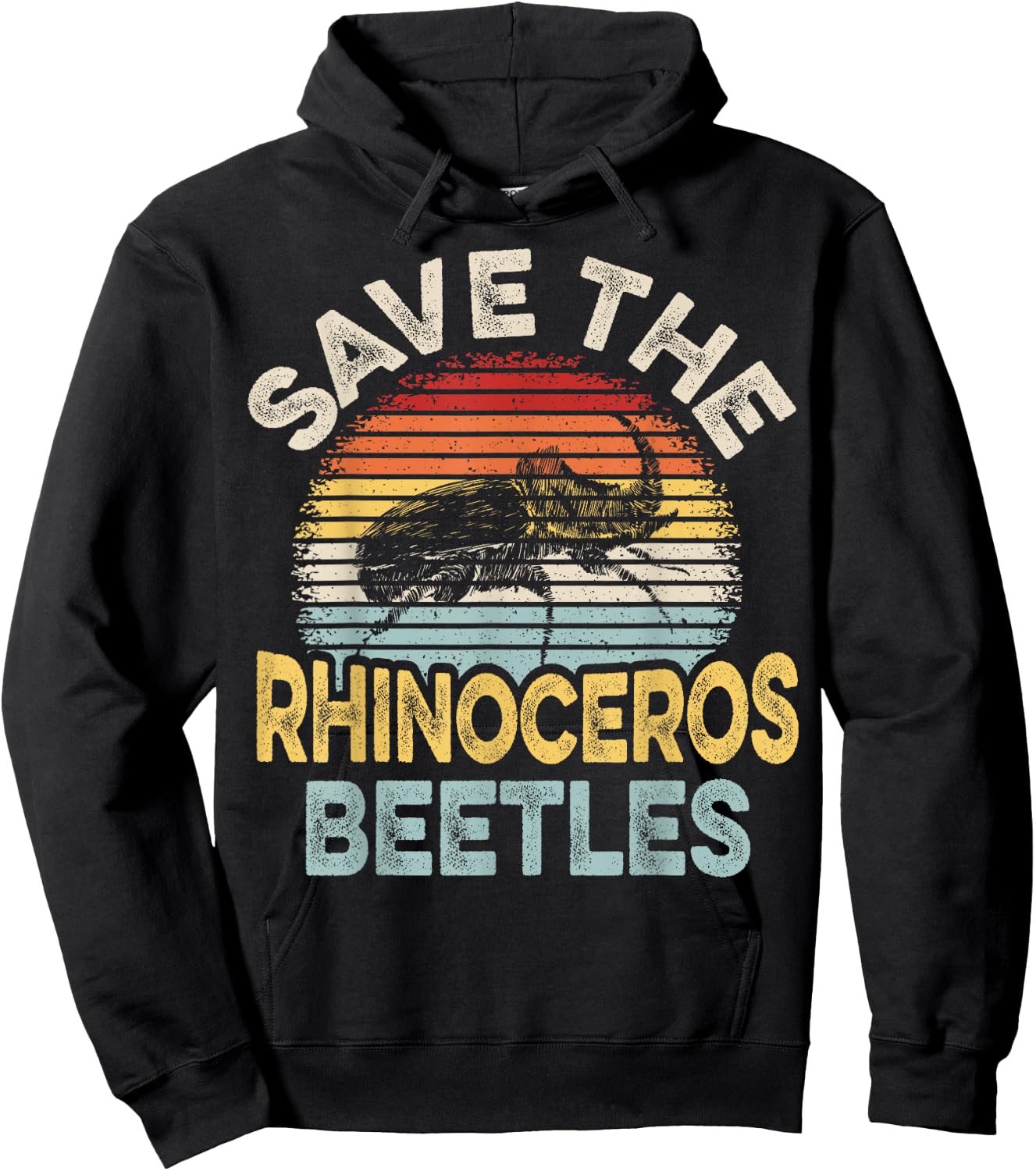 Save the Rhinoceros Beetles Quote for a Rhino Beetle Fan Hoodie - Hoodie | Black