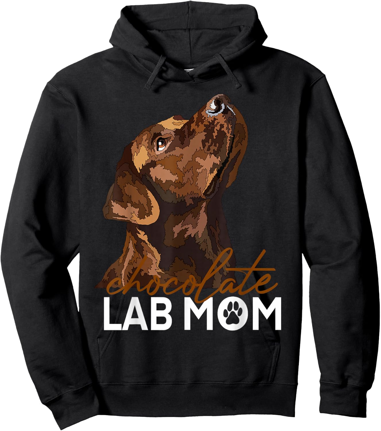 Chocolate Lab Maman Labrador retriever Brown , Black, S Hoodie - Hoodie | Black