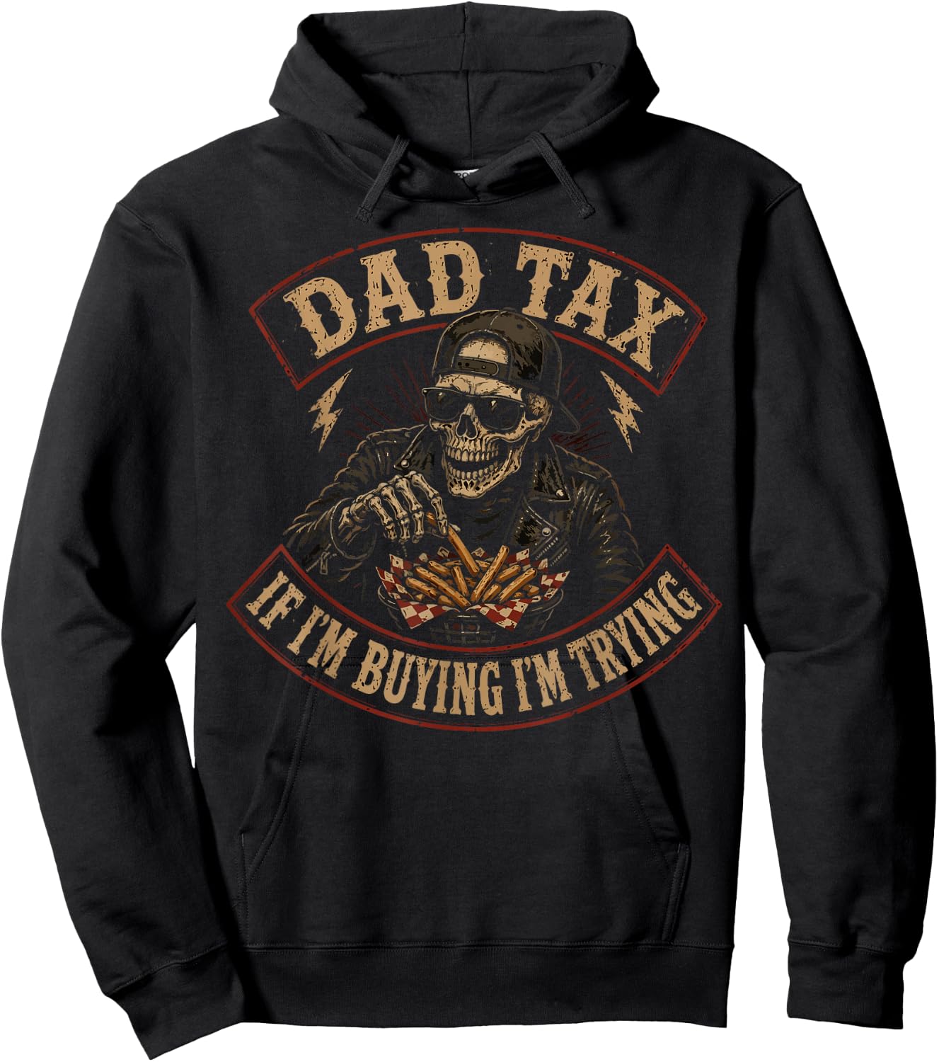 Dad Tax If Im Buying Im Trying, Funny Fathers Day Skeleton Hoodie - Hoodie | Black