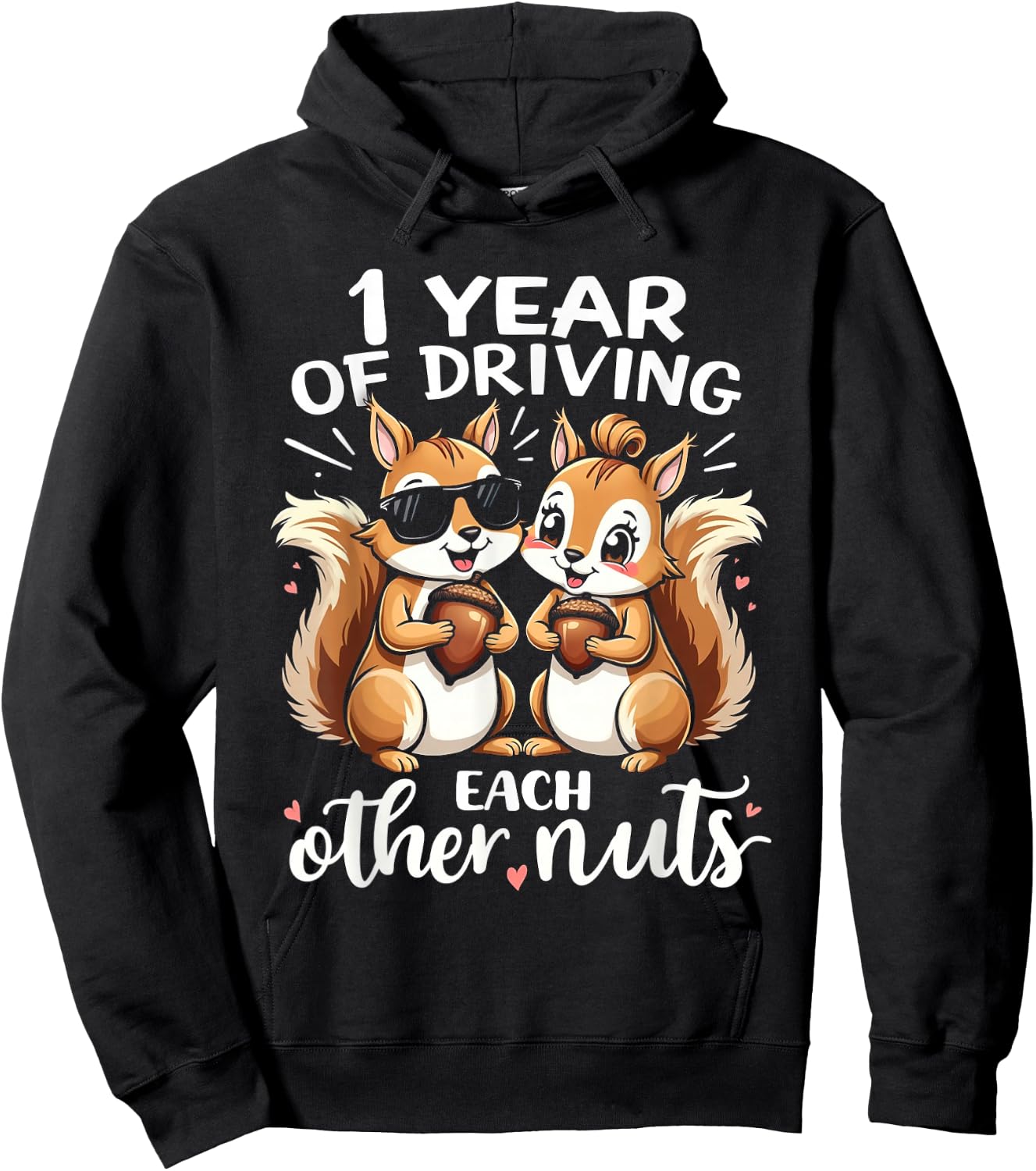1 Year Of Driving Each Other Nuts Funny Couples Anniversary Hoodie - Hoodie | Black