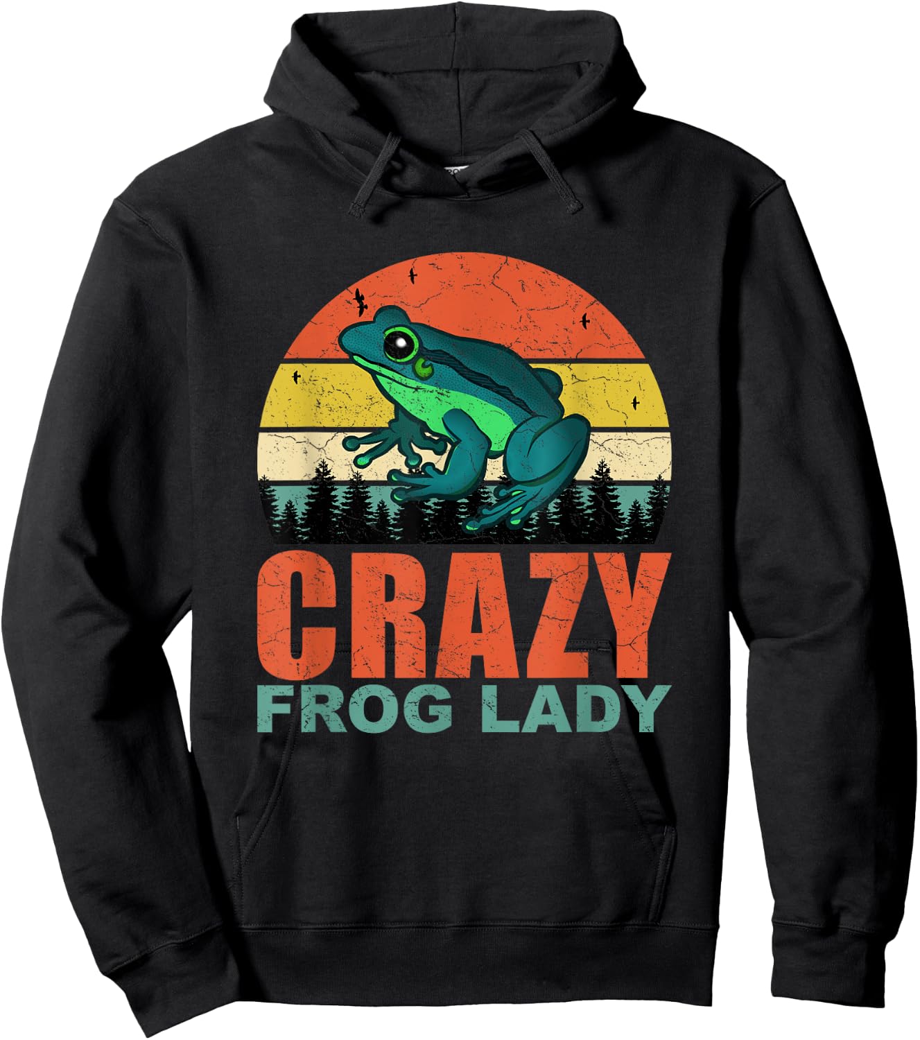 Crazy Frog Lady Funny Frogs-Amphibian Pet Owners Lovers Hoodie - Hoodie | Black
