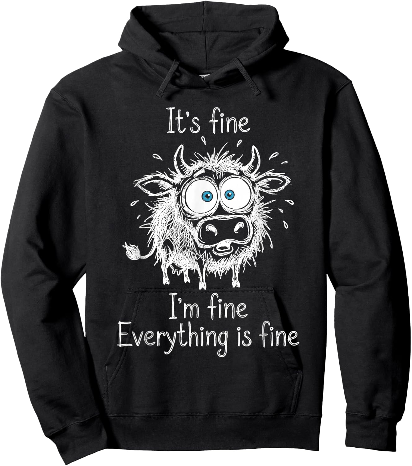 It's Fine I'm Fine Everything is Fine Calf Cow Lover Humor Hoodie - Hoodie | Black