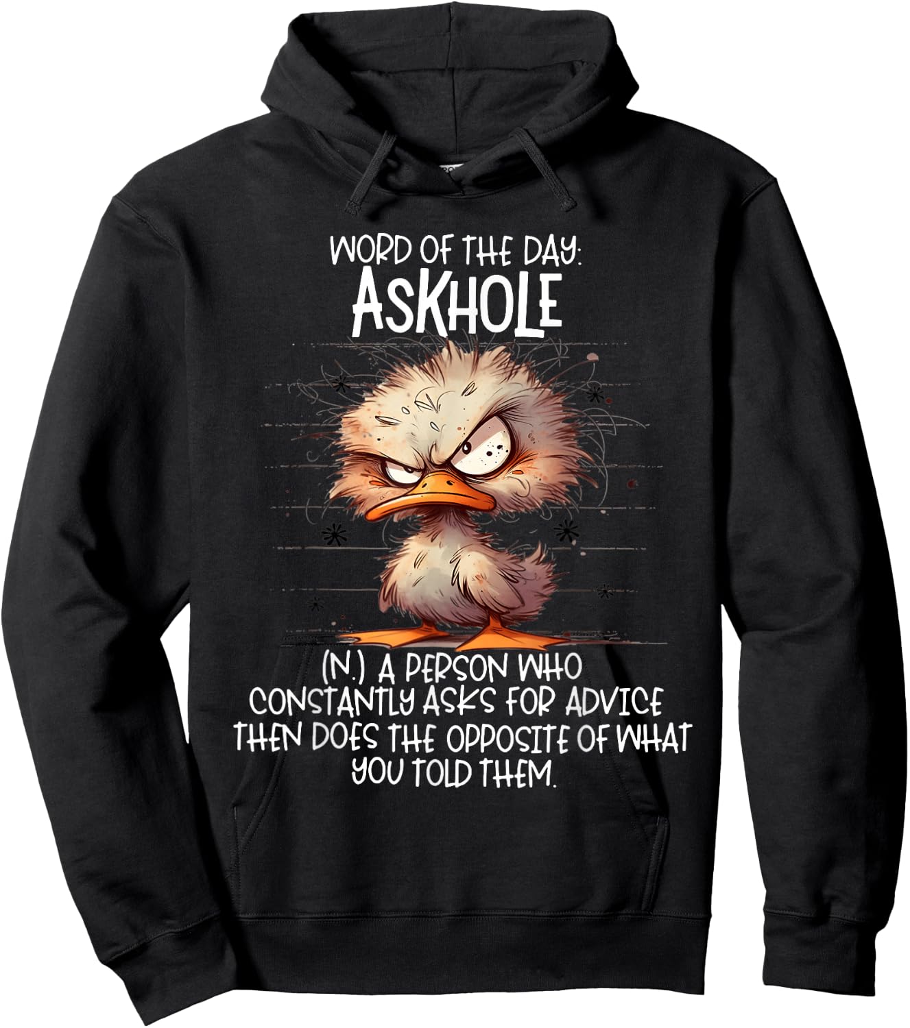 Word of the days Askhole a person who constantly asks for Hoodie - Hoodie | Black