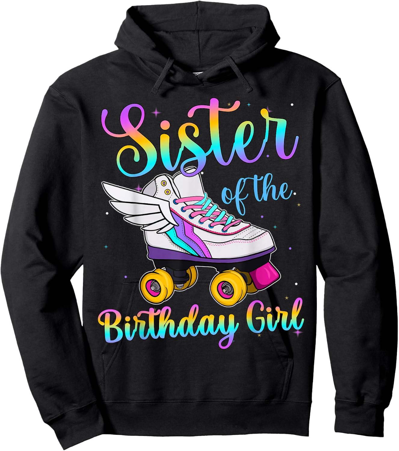 Sister of the Birthday girl Rolling skate Family Party Hoodie - Hoodie | Black