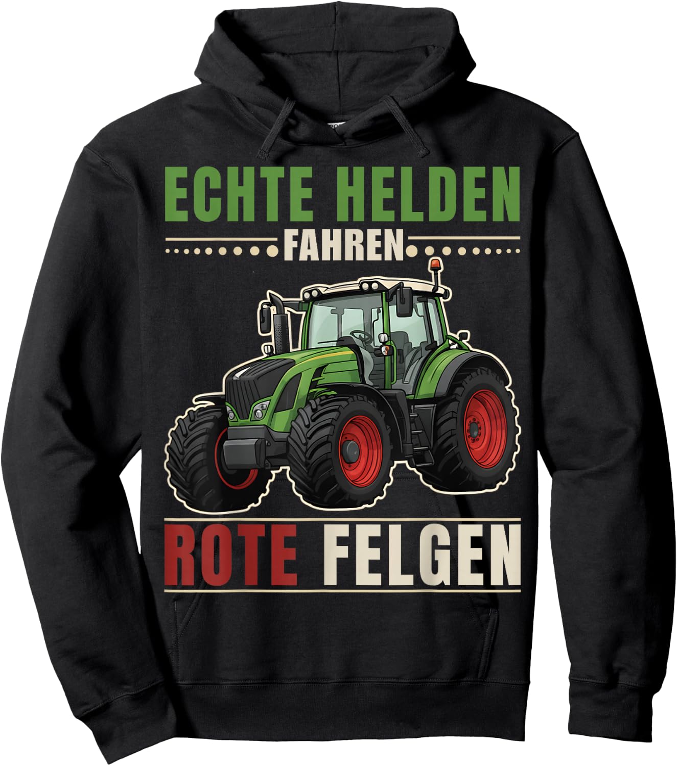 Echte Helden Fahren rote Felgen Traktor Spruch Landwirt Hoodie - Hoodie | Black