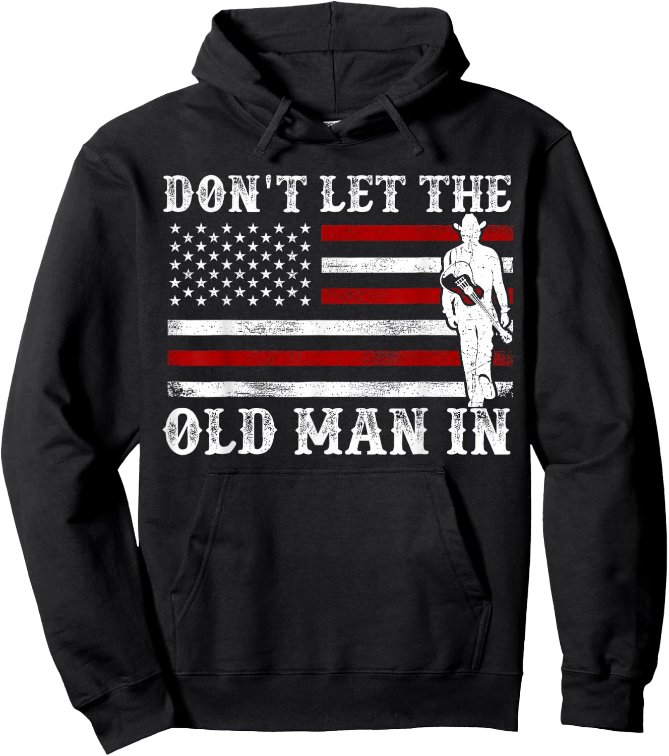 Don't Let The Old Man in Cowboy US Flag Women Hoodie - Hoodie | Black