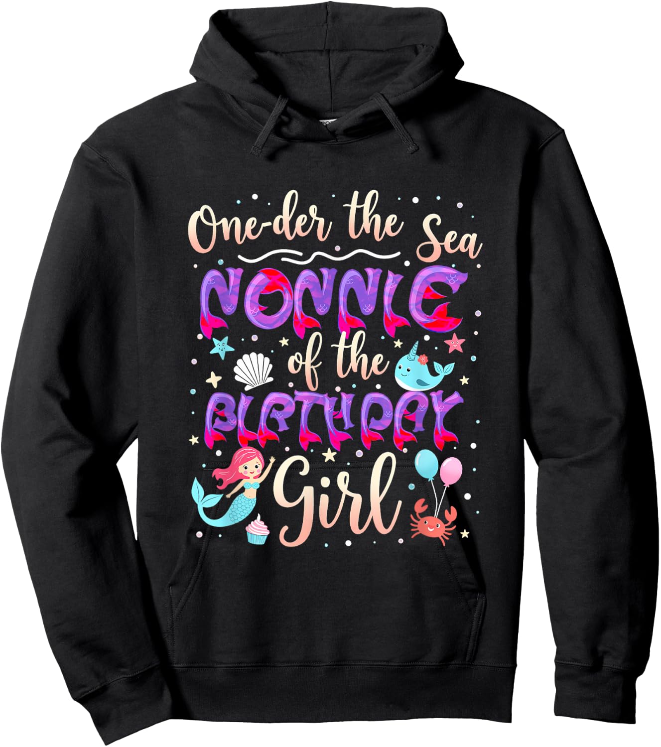 One Der The Sea Grandma Nonnie Of The Birthday Girl Hoodie - Hoodie | Black