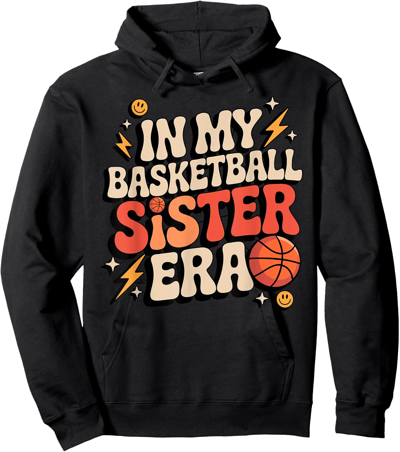 Groovy I My Basketball Sister Era Brother Player Hoops Fan Hoodie - Hoodie | Black