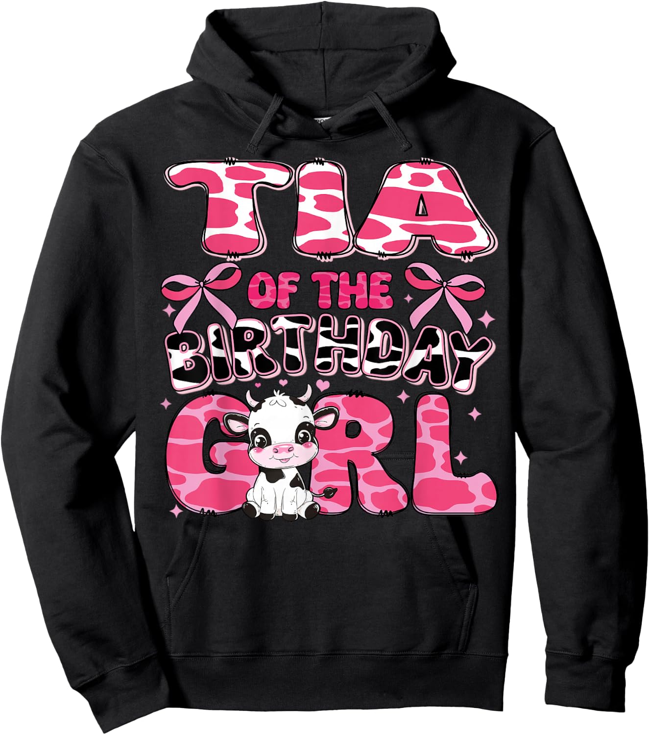 Tia of the Birthday Girl Cow Farm 1st Birthday Family Hoodie - Hoodie | Black