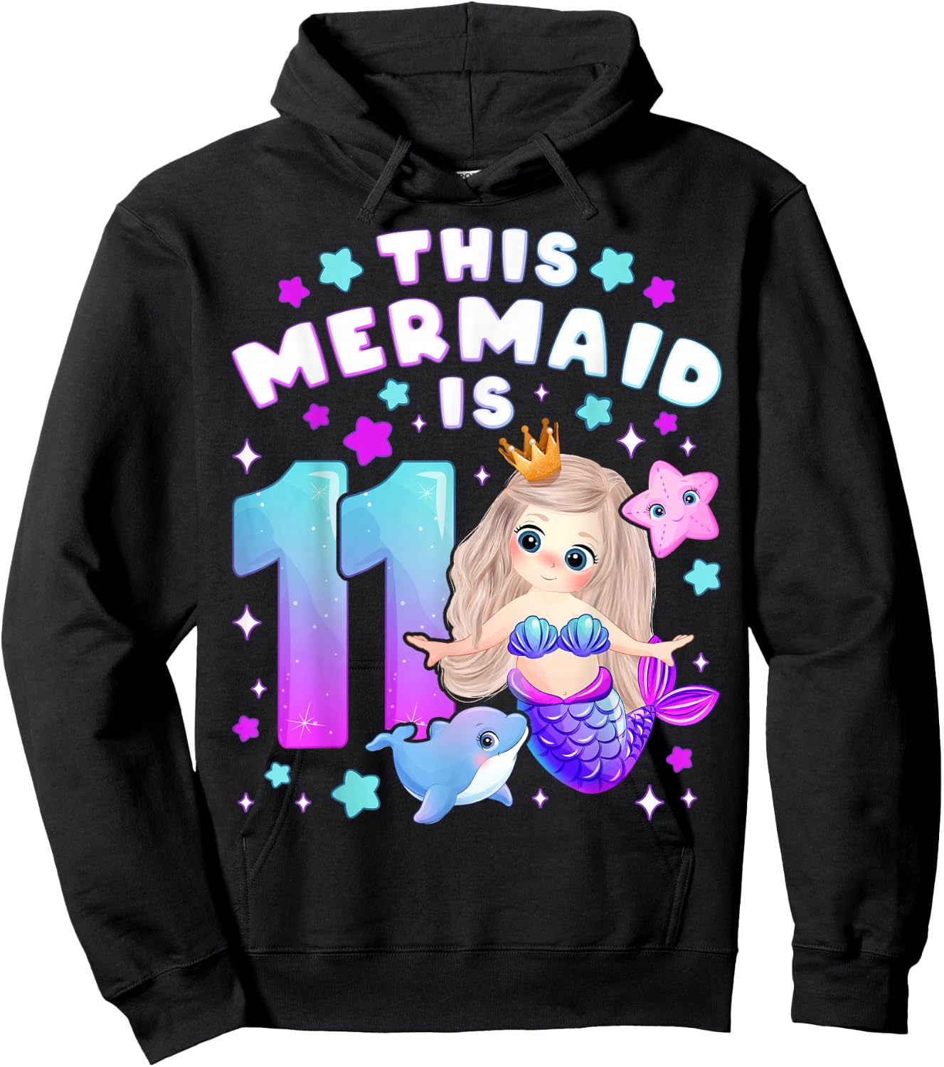 11th Birthday, Girl 11 Years, Mermaid, Number 11 Hoodie - Hoodie | Black