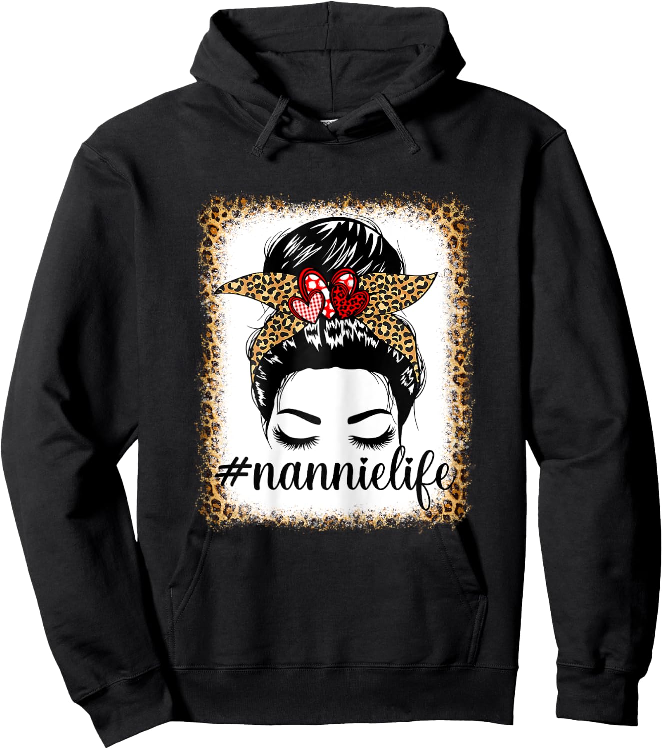 Leopard Nannie Life Messy Bun Bleaches Mother's Day Nannie Hoodie - Hoodie | Black