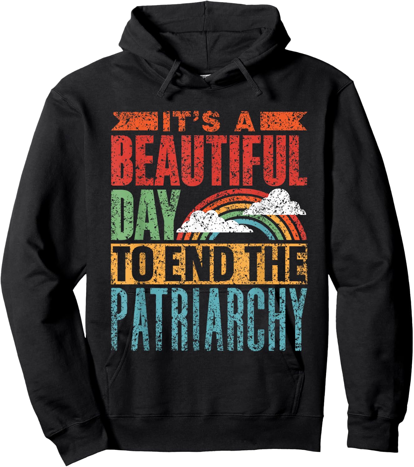 Schöner Tag Um Das Patriarchat Zu Beenden Patriarchat Hoodie - Hoodie | Black